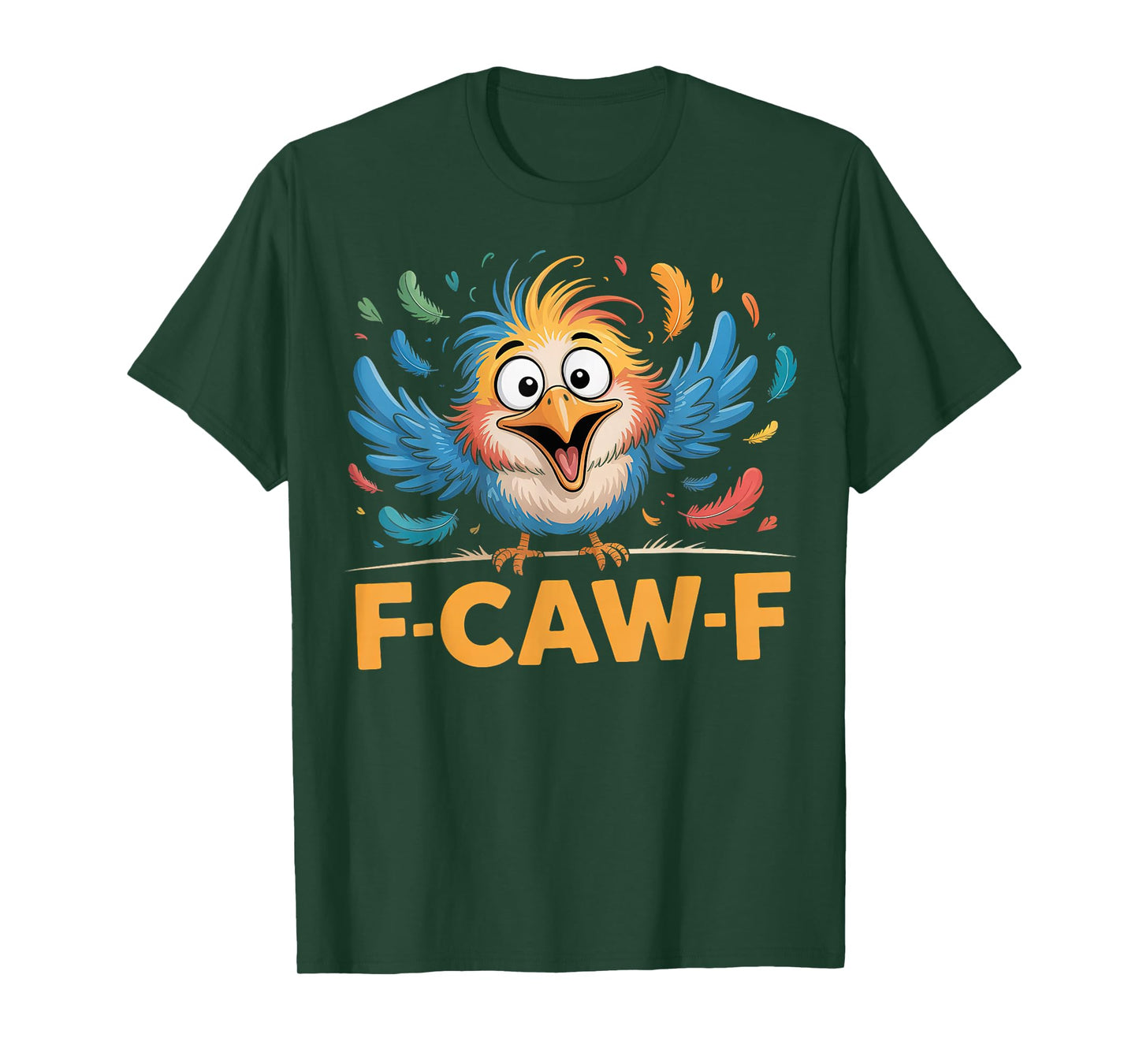 Funny F-Caw-F Chicken FCAWF Rooster Halloween Bird Crow T-Shirt