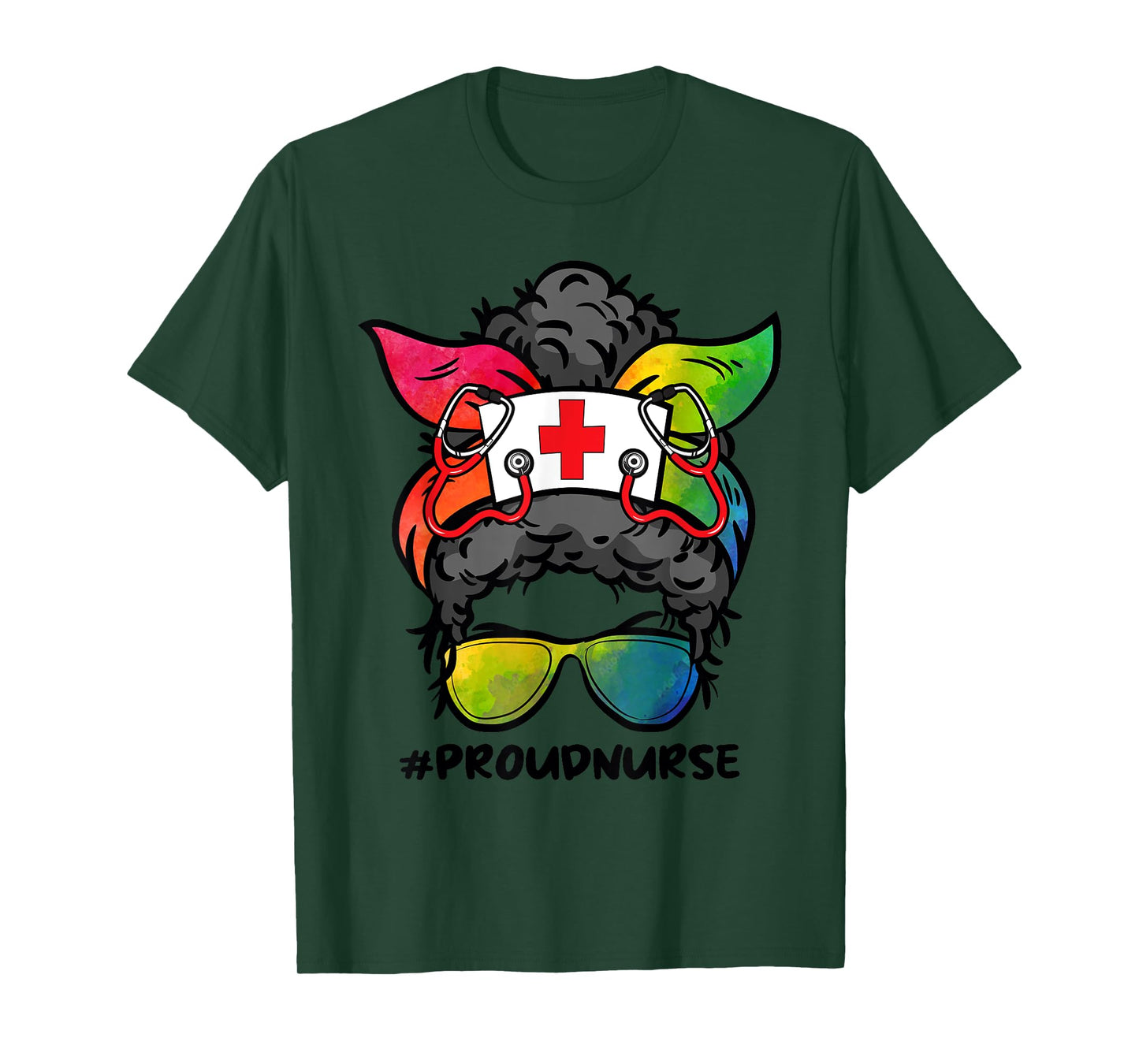 Proud To Be A Nurse Gay Pride LGBT-Q Messy Bun RN Nursing T-Shirt