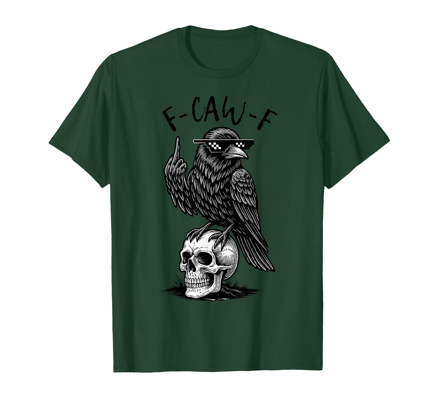 F-Caw-F Black Crow Black Bird Funny Crow F-Caw-F T-Shirt