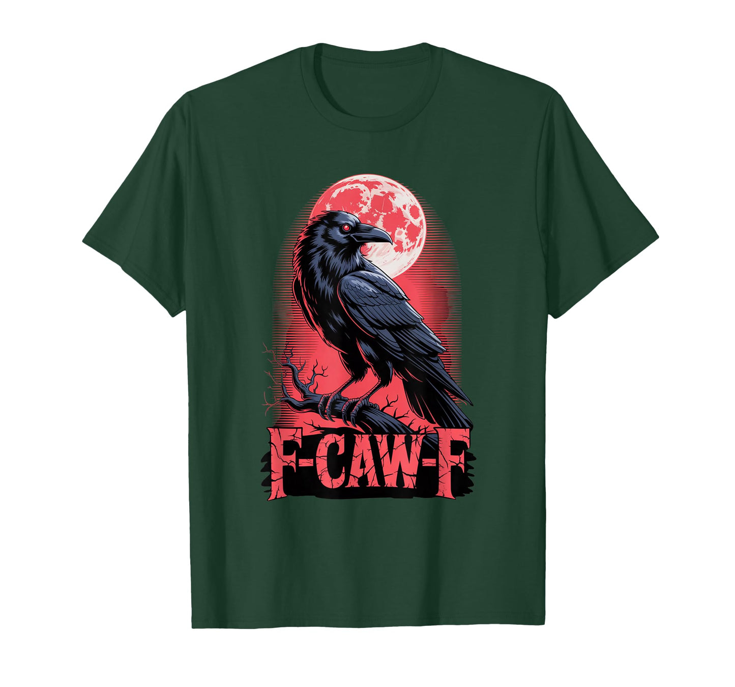 F-Caw-F Crow Funny Gothic Moon Black Bird Halloween T-Shirt