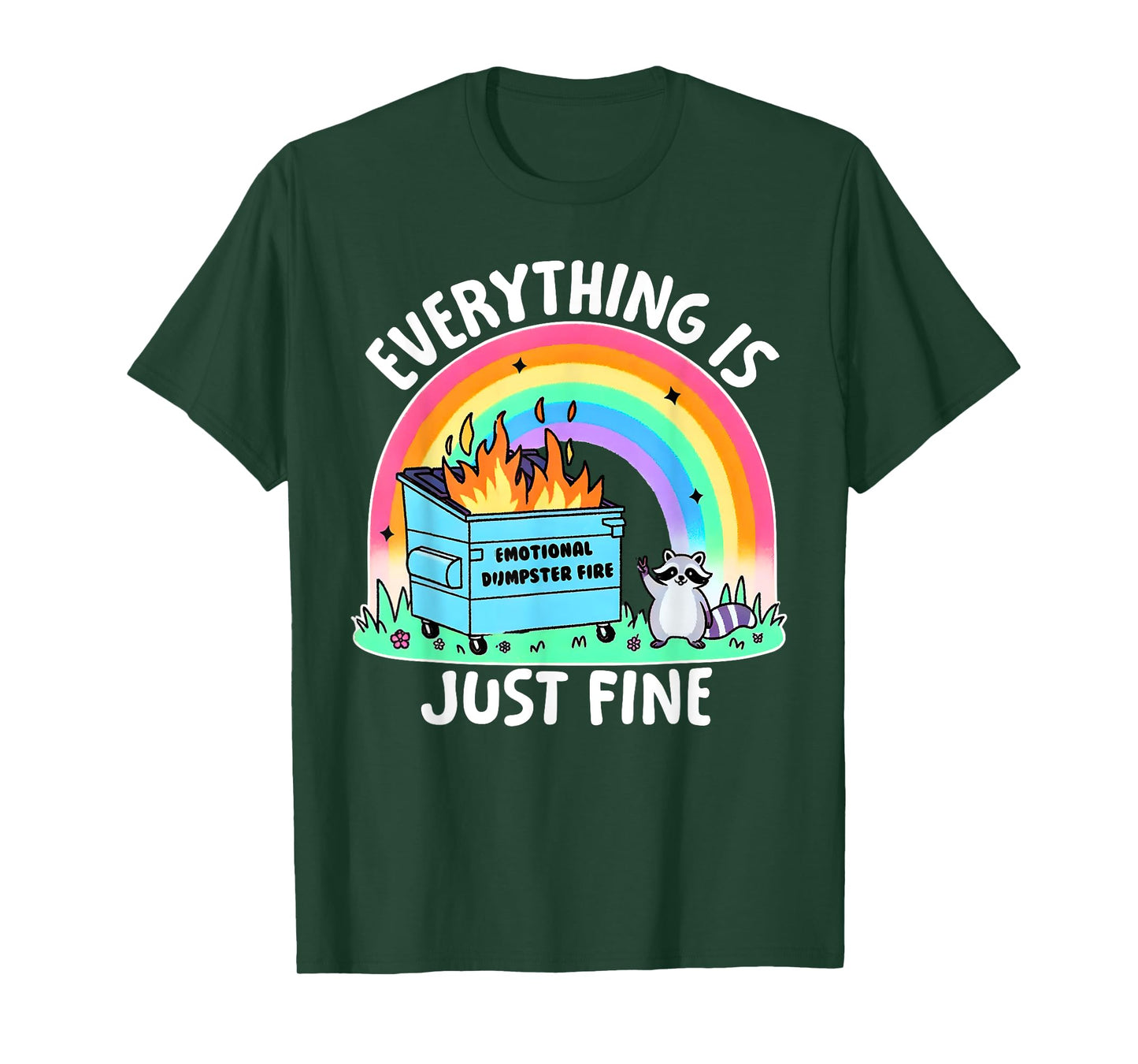 Everything Is Fine Mental Health Awareness Rainbow Raccoon T-Shirt