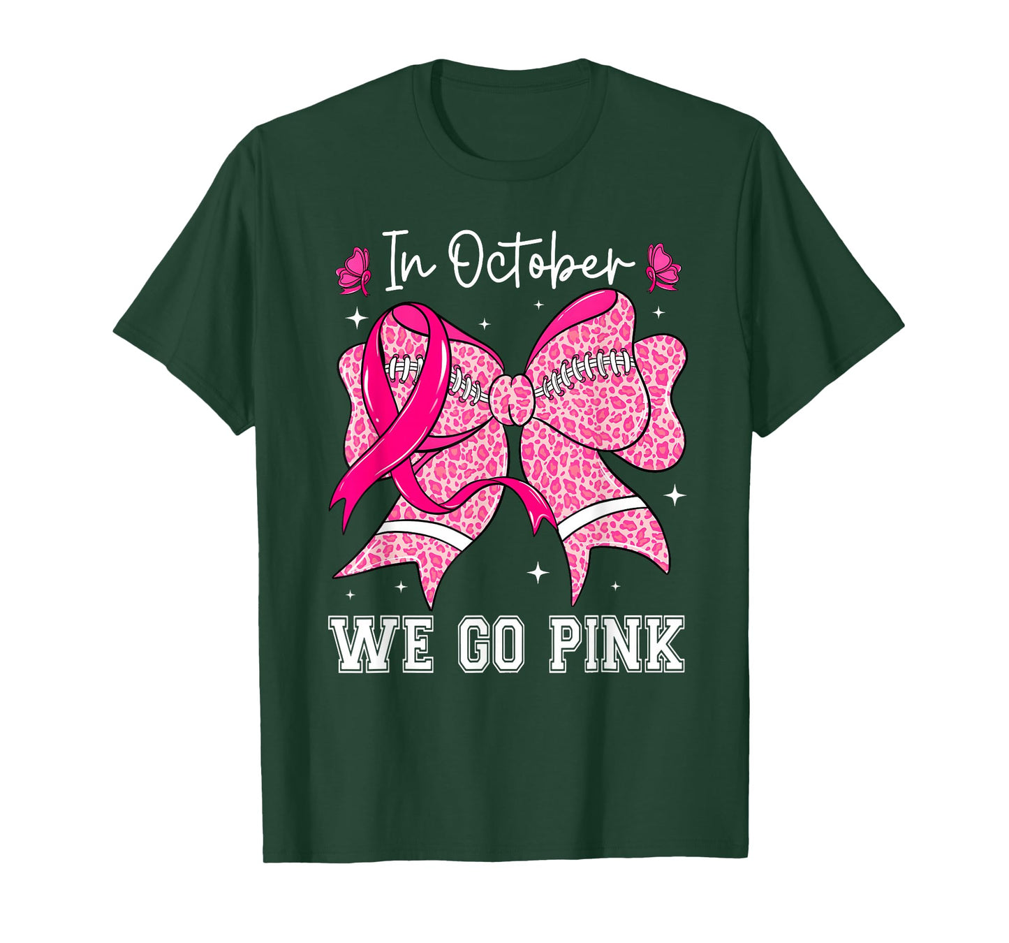 in October We Go Pink Football Bow Breast Cancer Awareness T-Shirt