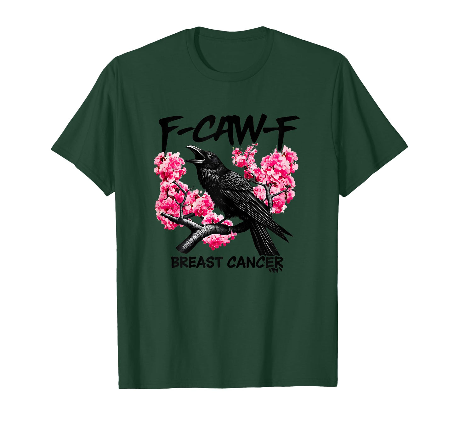 Funny Breast Cancer Awareness Pink Flower F-CAW-F Crow Bird T-Shirt