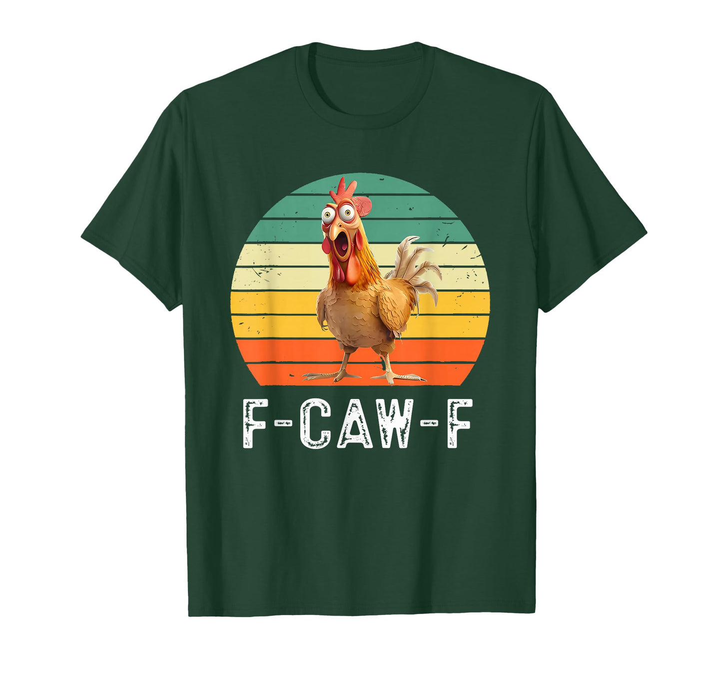 F-Caw-F Funny Chicken Humor F-Caw-F Quote Rooster Vintage T-Shirt
