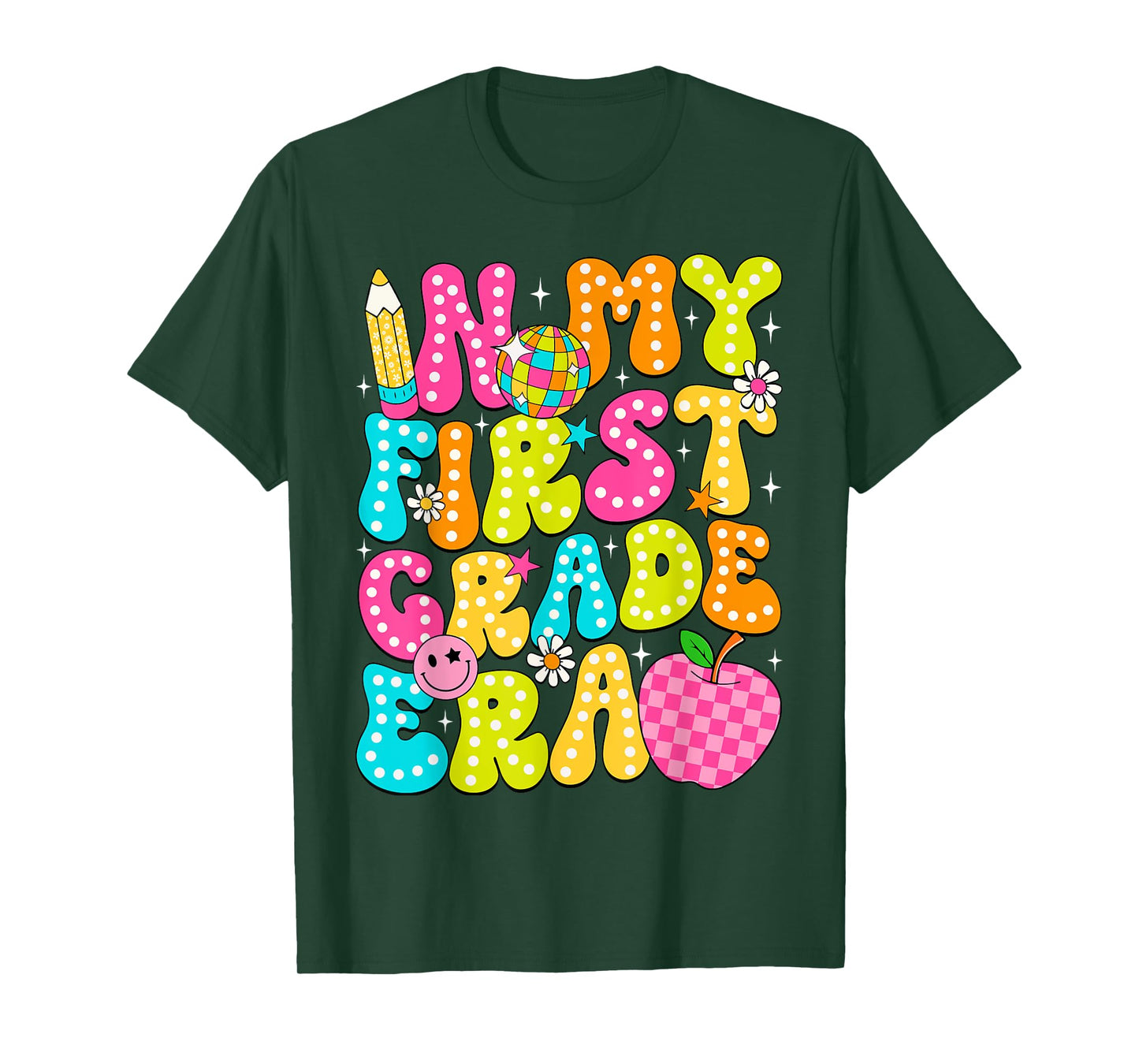 In My First Grade Era 1st Grade Girl Teacher Back To School T-Shirt