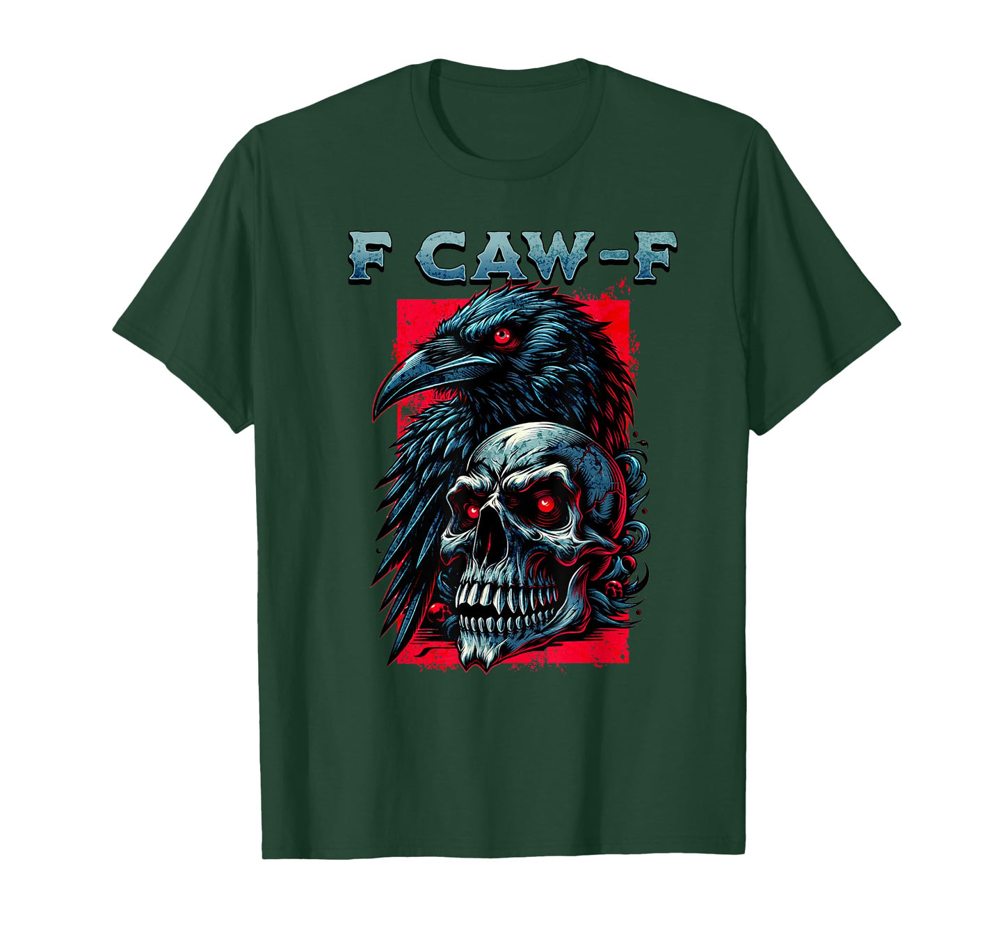 F CAW F Crow Humorous Graphic T For Men Women T-Shirt