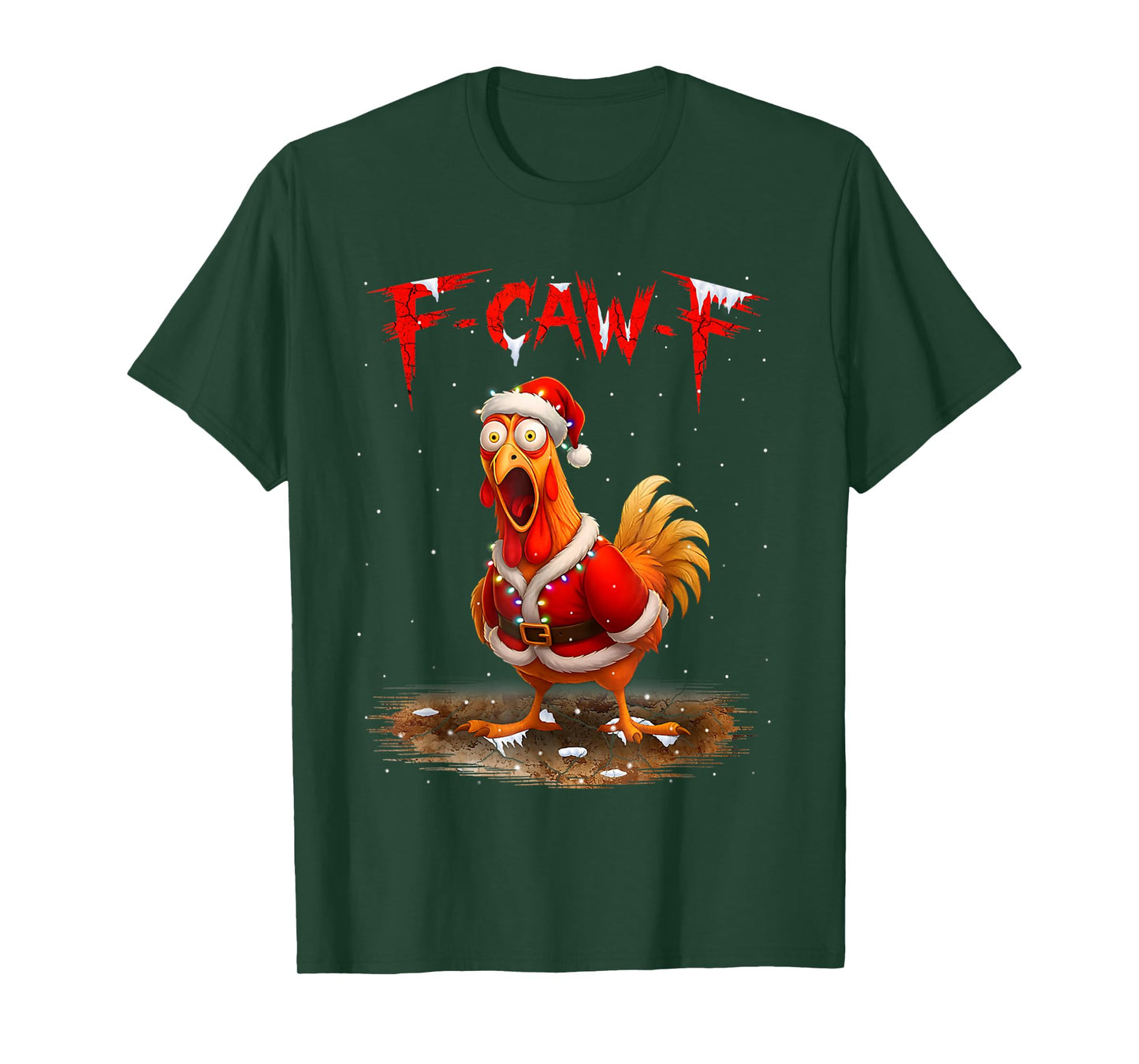 Funny Christmas Chicken F-CAW-F Santa Rooster Sarcastic T-Shirt