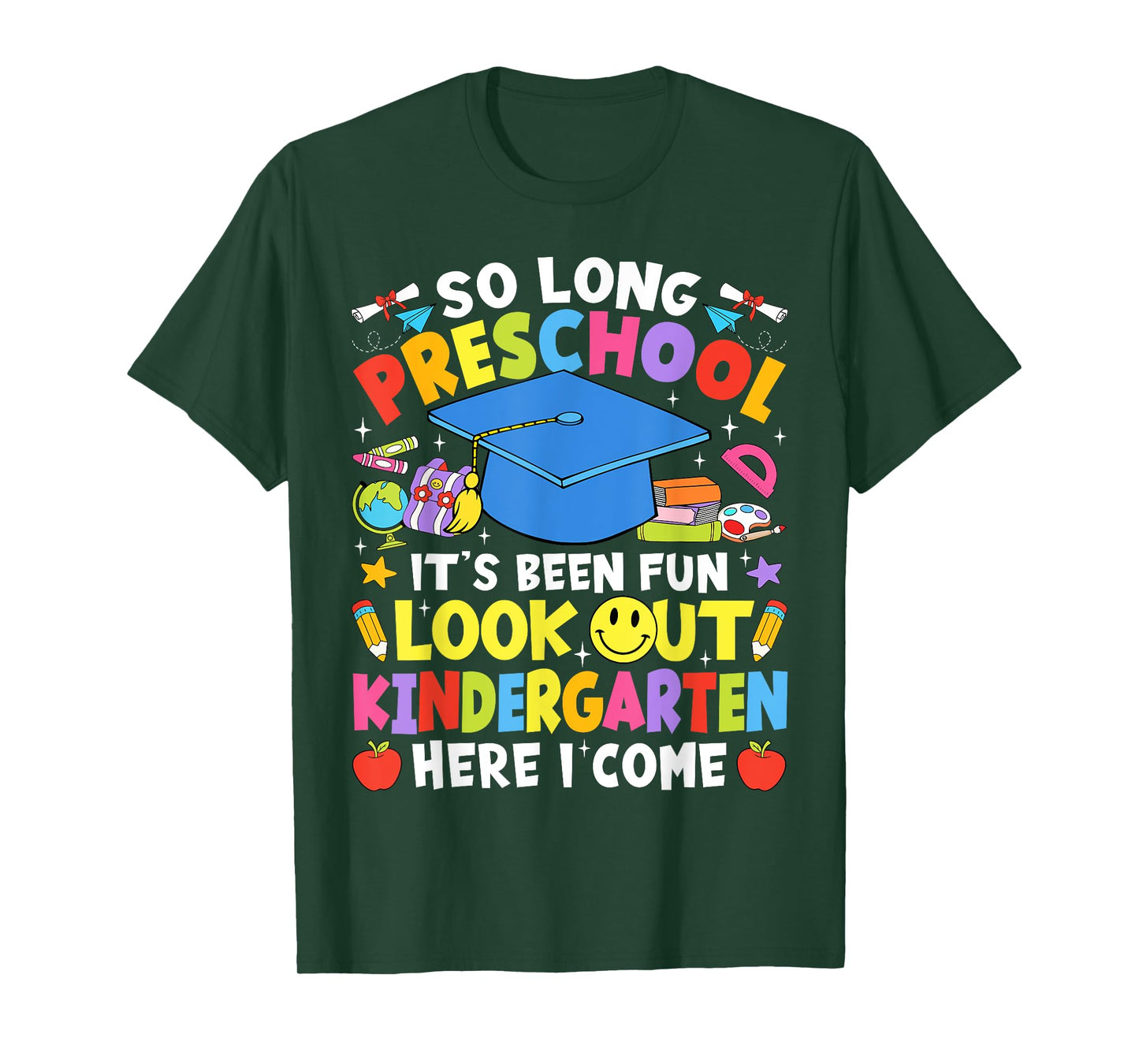 So Long Preschool Graduation Kindergarten Here I Come 2025 T-Shirt