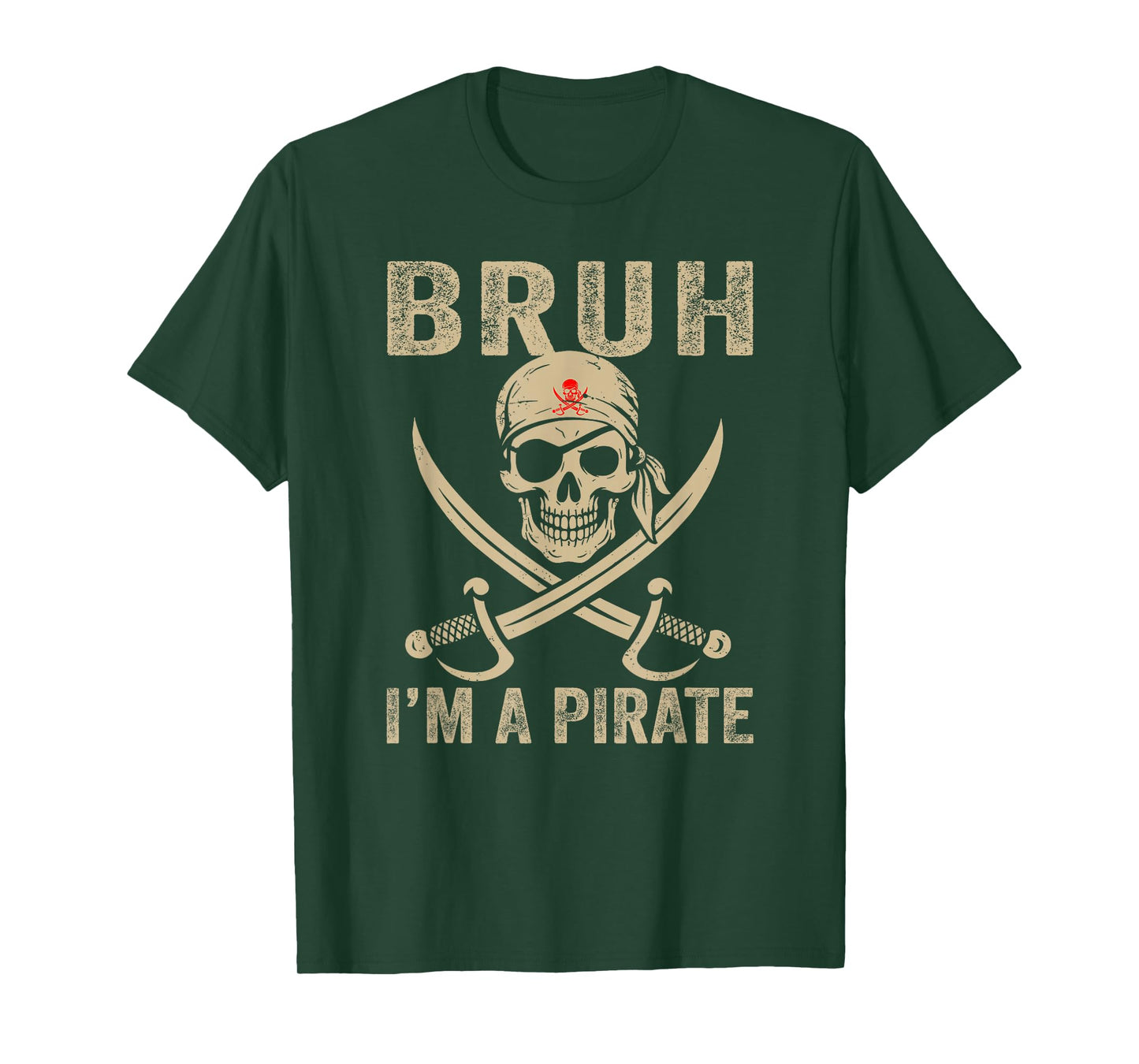 Bruh I'm A Pirate Skull Costume Funny Halloween T-Shirt