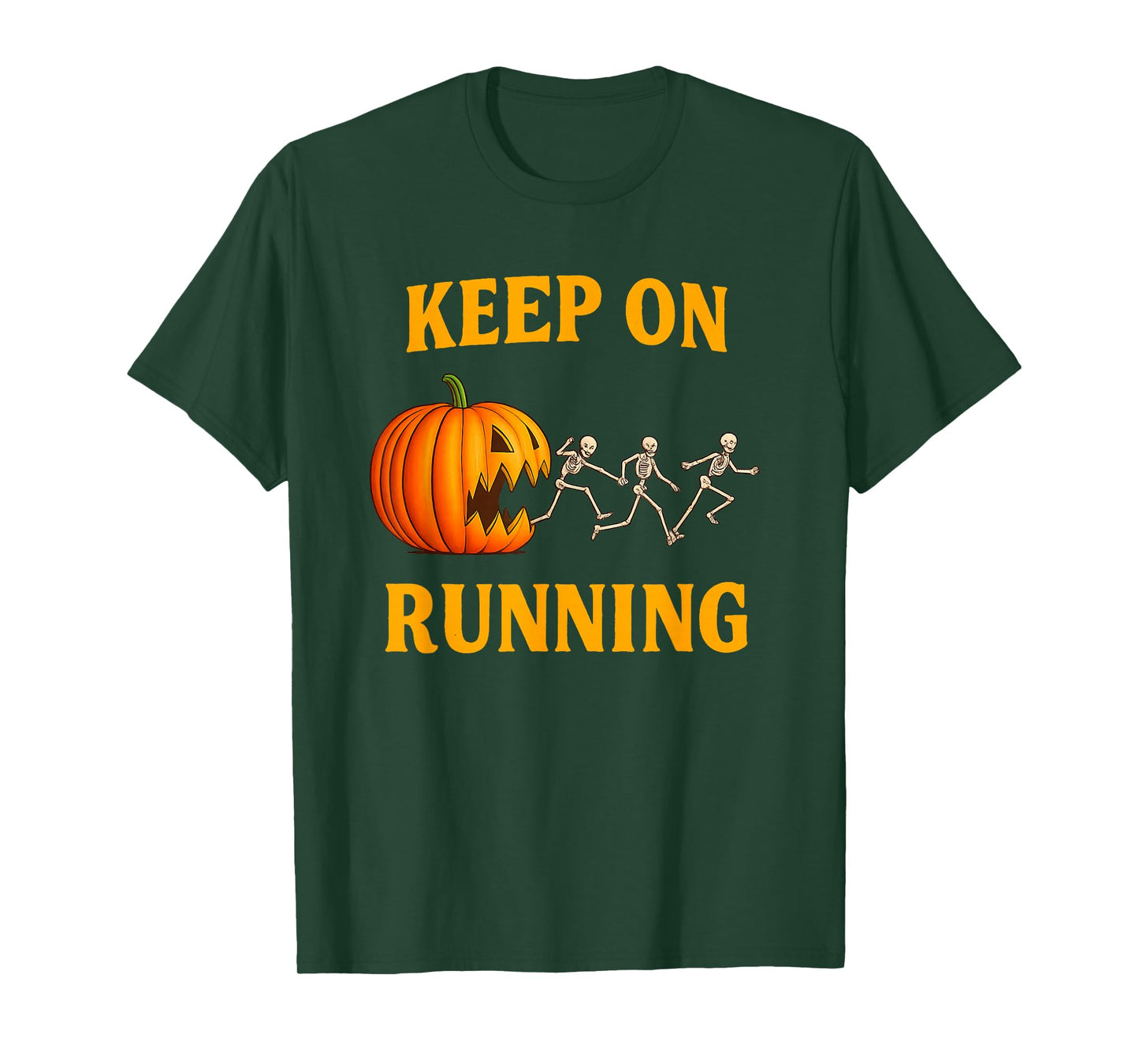 Keep On Running Pumpkin Skeleton Halloween Scary Spooky T-Shirt