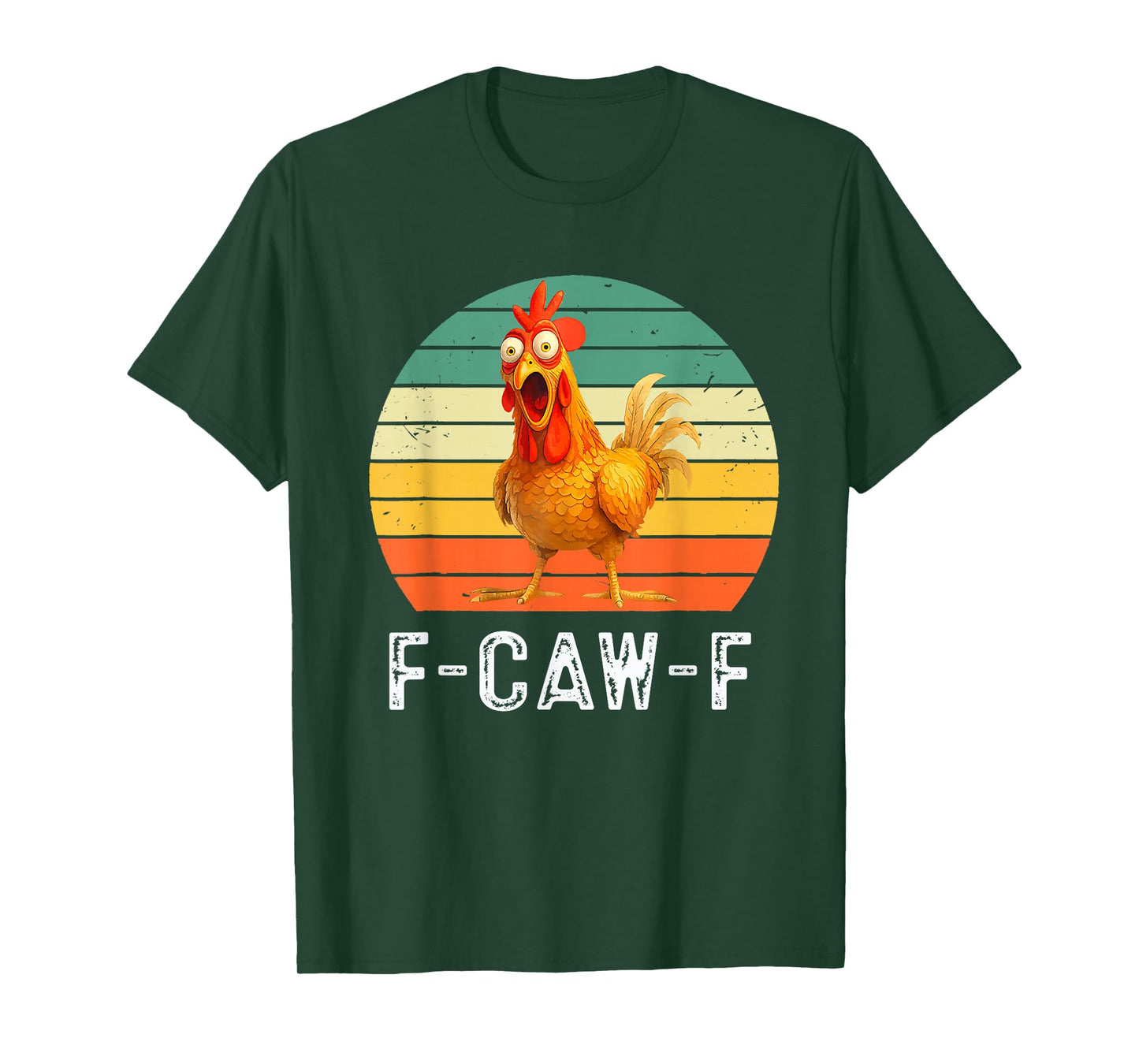 F-Caw-F Funny Chicken Humor F-Caw-F Quote Rooster Vintage T-Shirt