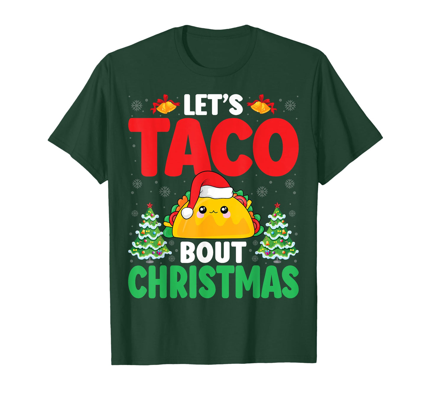 Let's Taco Bout Christmas Santa Hat Xmas Mexican Food Taco T-Shirt