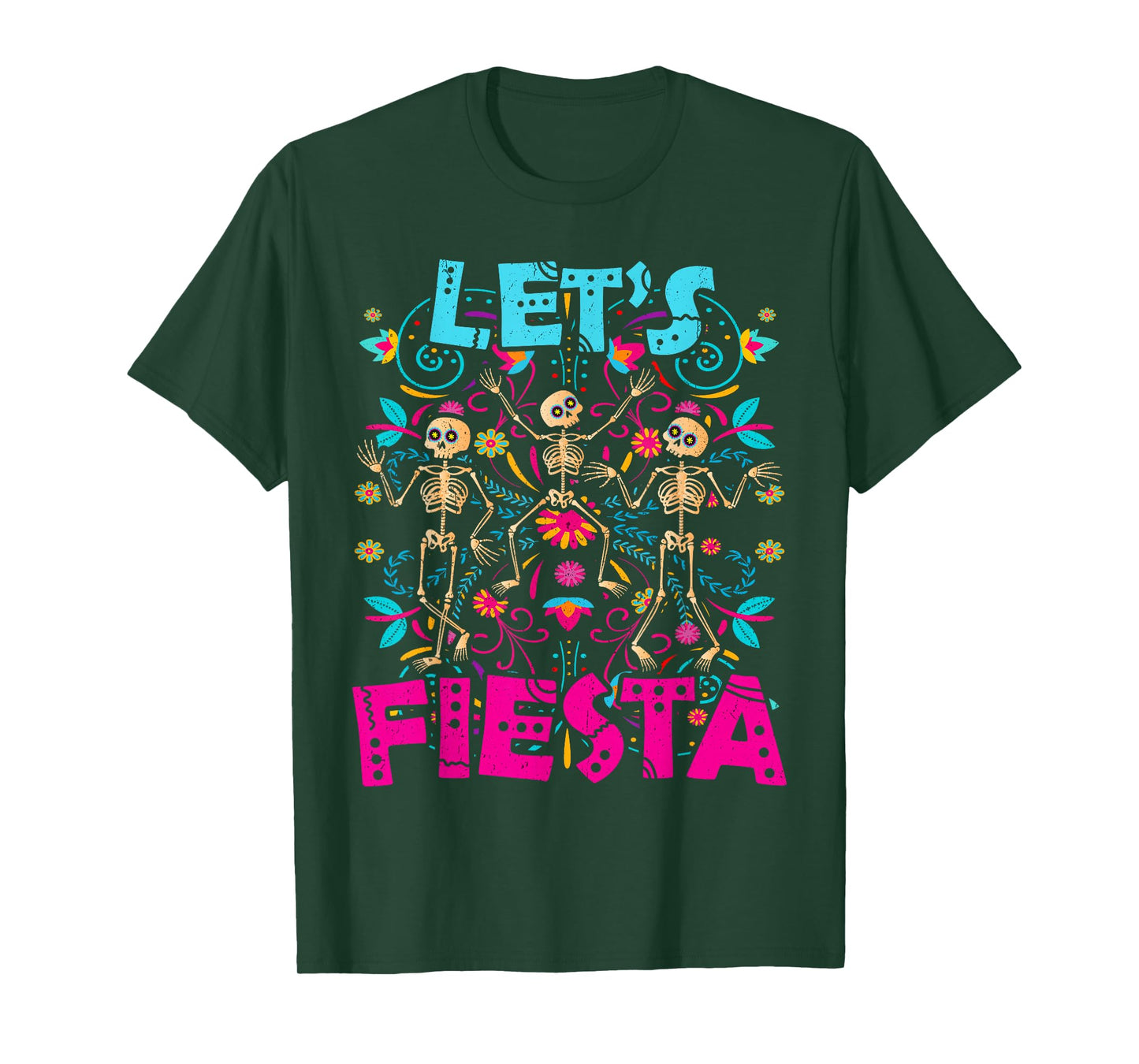 Let's Fiesta Skeleton Dia de Muertos Mexican Party T-Shirt