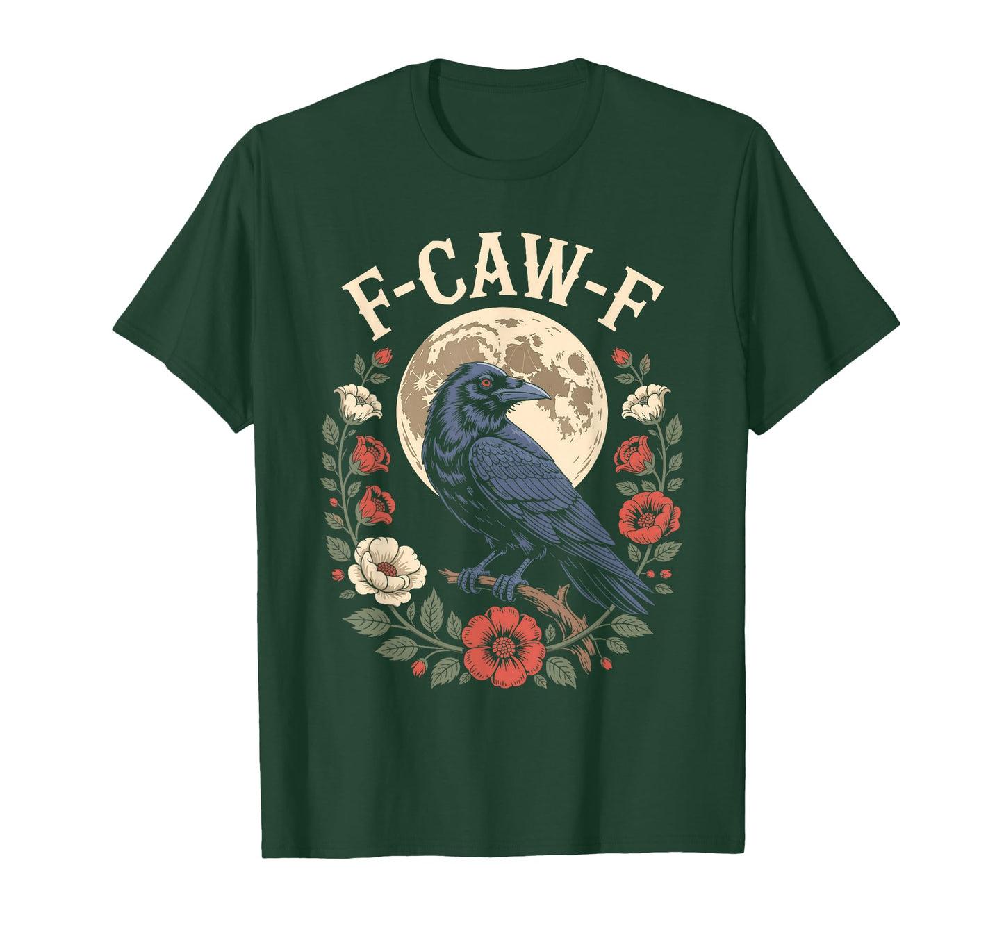 Funny F Caw F Raven Bird Saying Graphic F-Caw-F Crow Meme T-Shirt