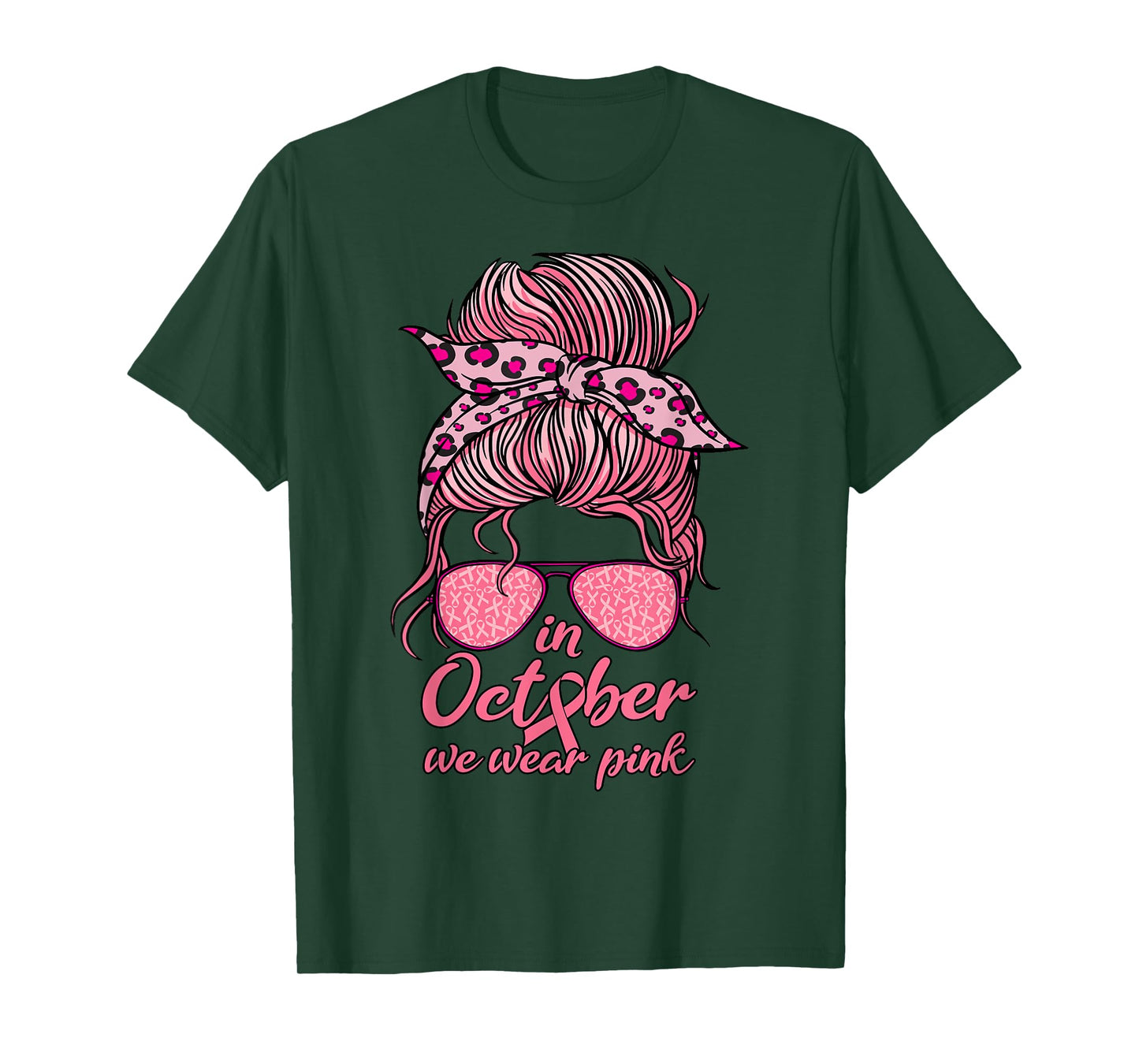 In October We Wear Pink Messy Bun Breast Cancer Women T-Shirt