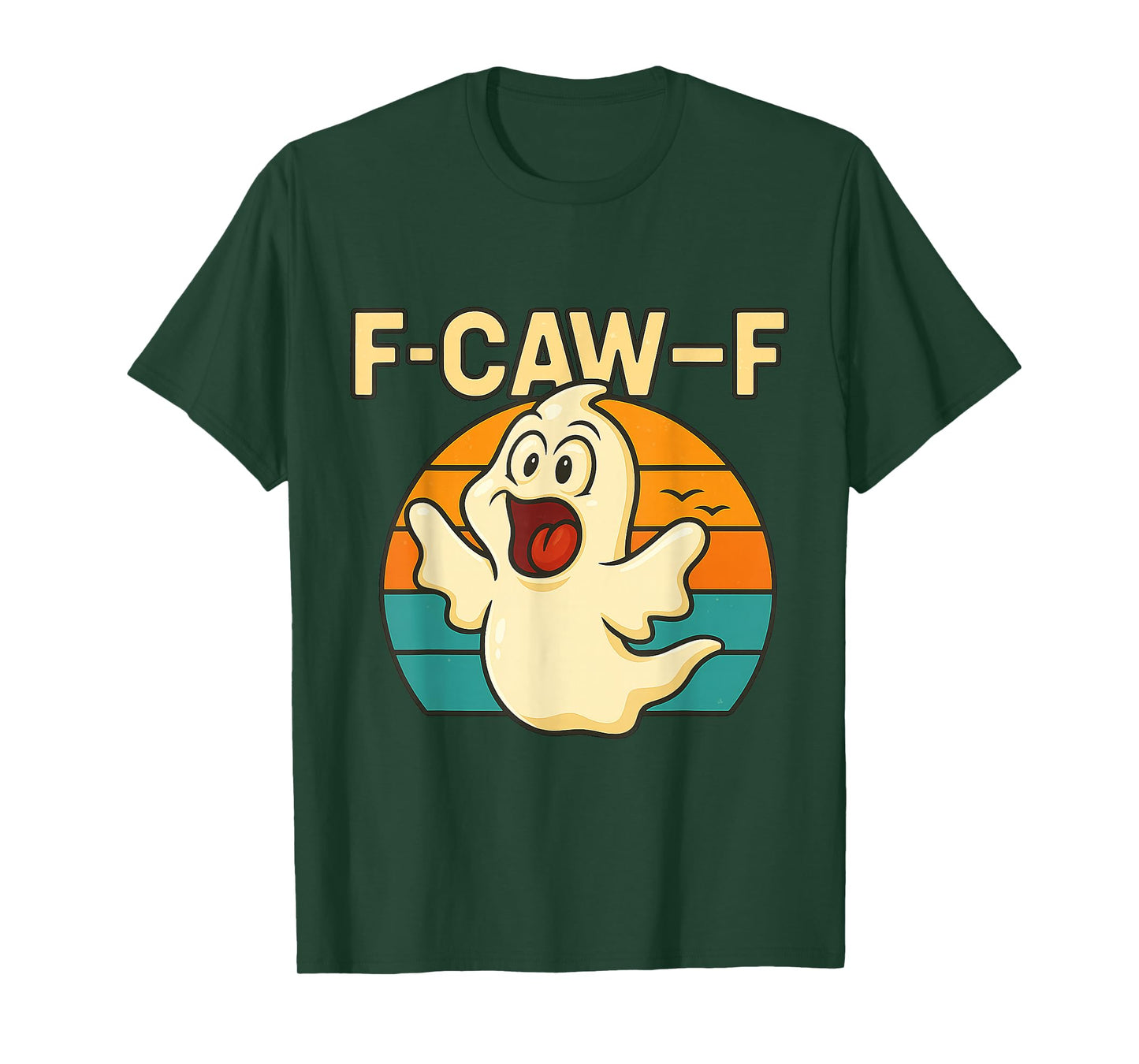 F-Caw-F Funny Ghost Meme Humor Quote Halloween T-Shirt
