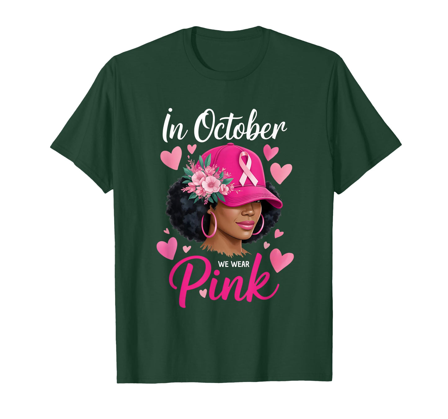 in October We Wear Pink Breast Cancer Awareness Black Women T-Shirt