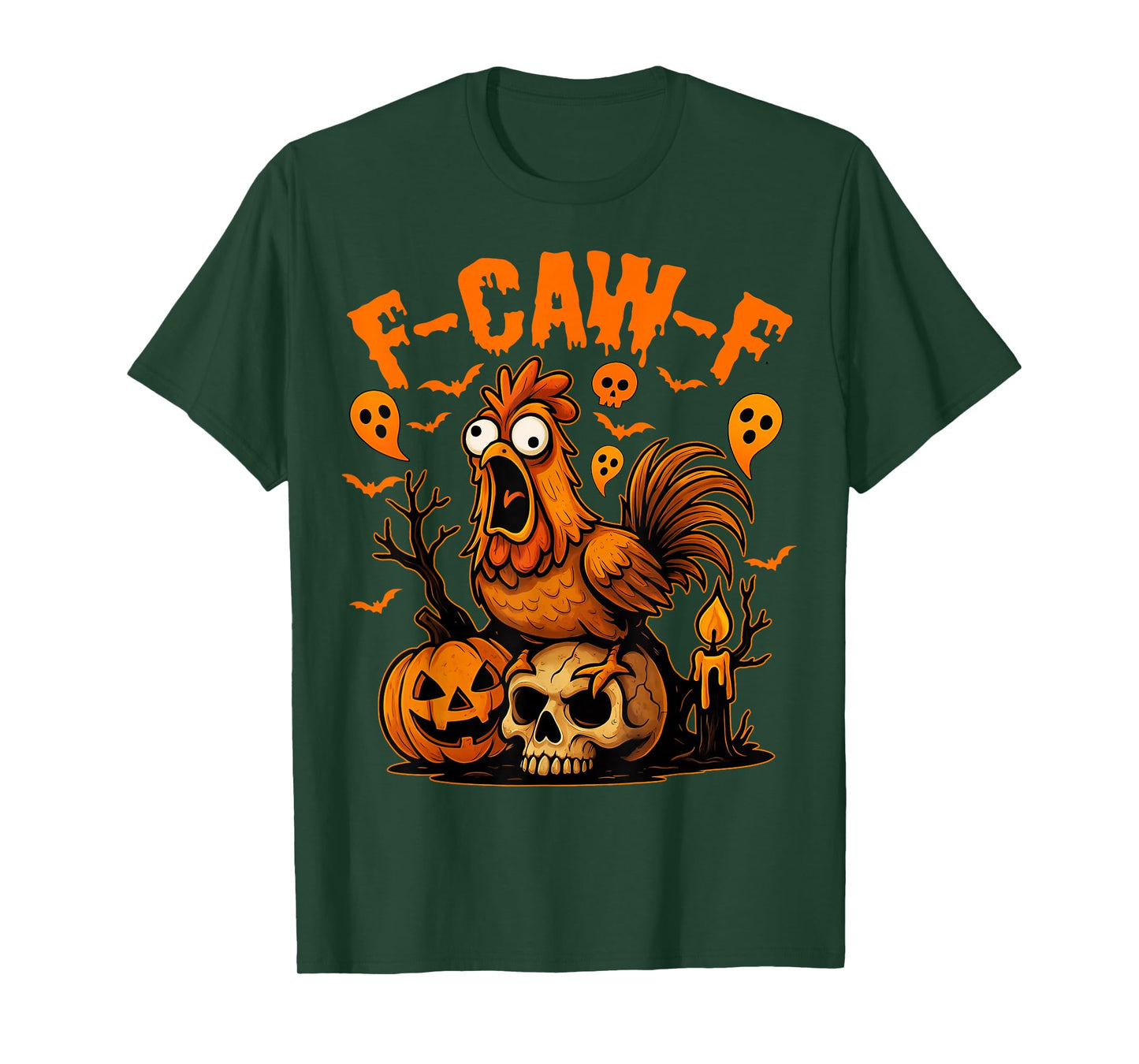 Funny F-Caw-F Chicken FCAWF Chicken Halloween F Caw F T-Shirt
