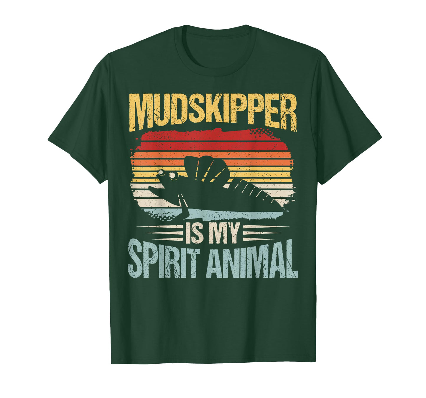 Mudskipper Is My Spirit Animal T-Shirt