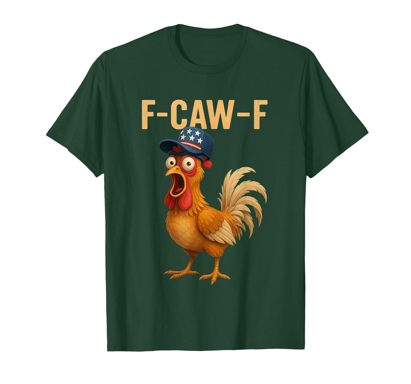 F-Caw-F Funny Chicken Humor Quote Rooster Meme Novelty T-Shirt