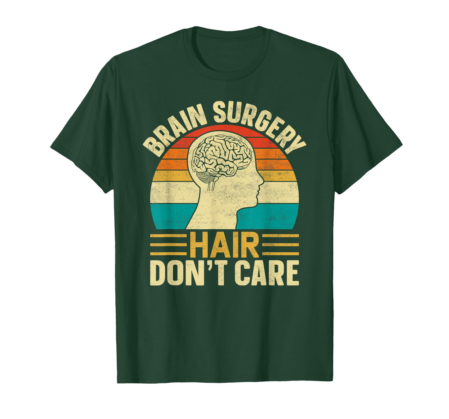 Brain Surgery Hair Don't Care - Retro Brain Surgery Survivor T-Shirt