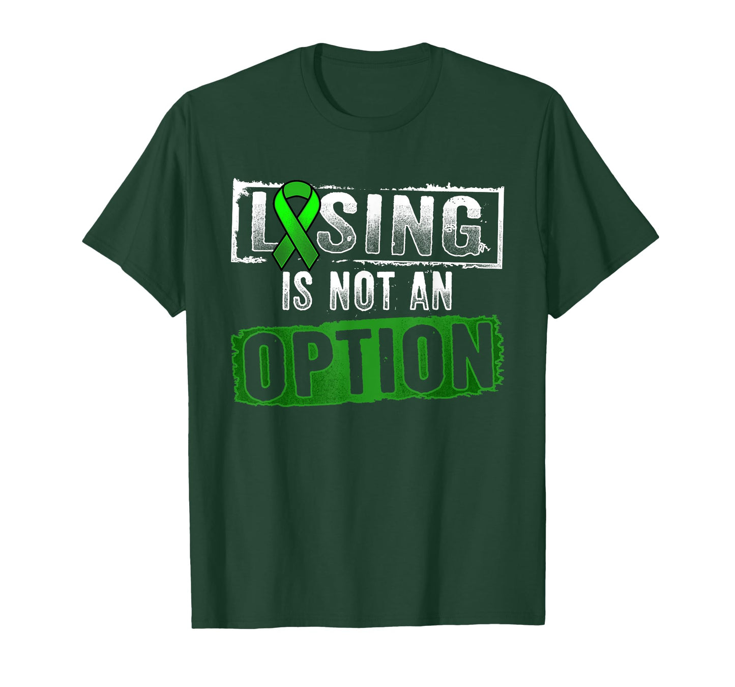 Losing Is NOT an Option Lymphoma Cancer Awareness T-shirt T-Shirt