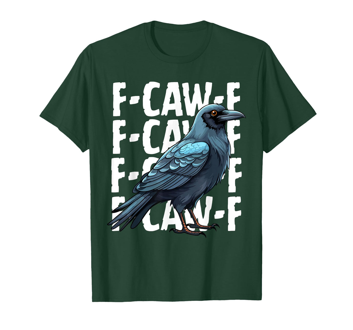 Funny F-Caw-F Crow FCAWF Hilarious Bird Meme T-Shirt