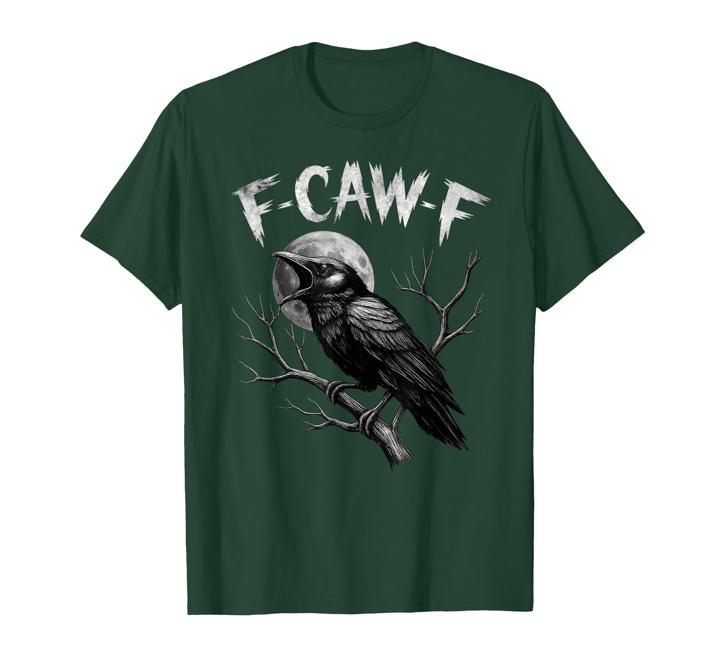 F-Caw-F Black Crow Funny Black Bird Moon Gothic Adult Humor T-Shirt