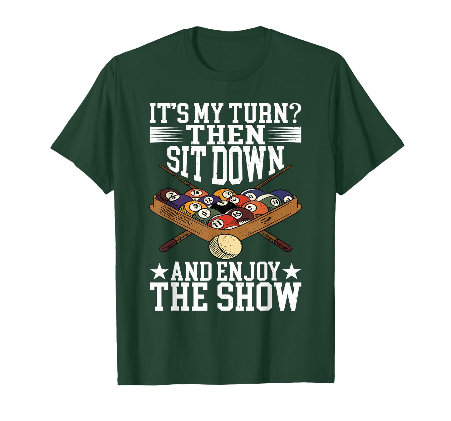 Pool Accessories Billiard Saying For Pool Billiard Players T-Shirt