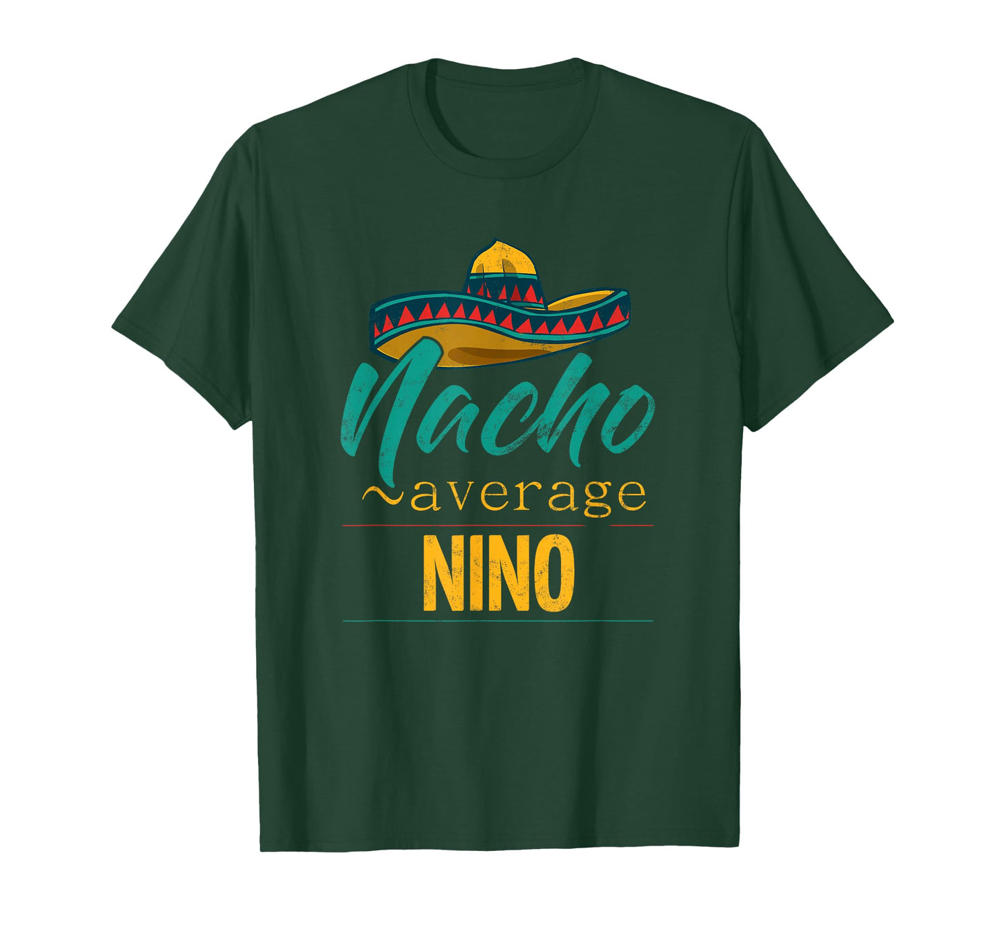 Nacho Average Nino Gift Funny Cinco De Mayo Sombrero T-Shirt