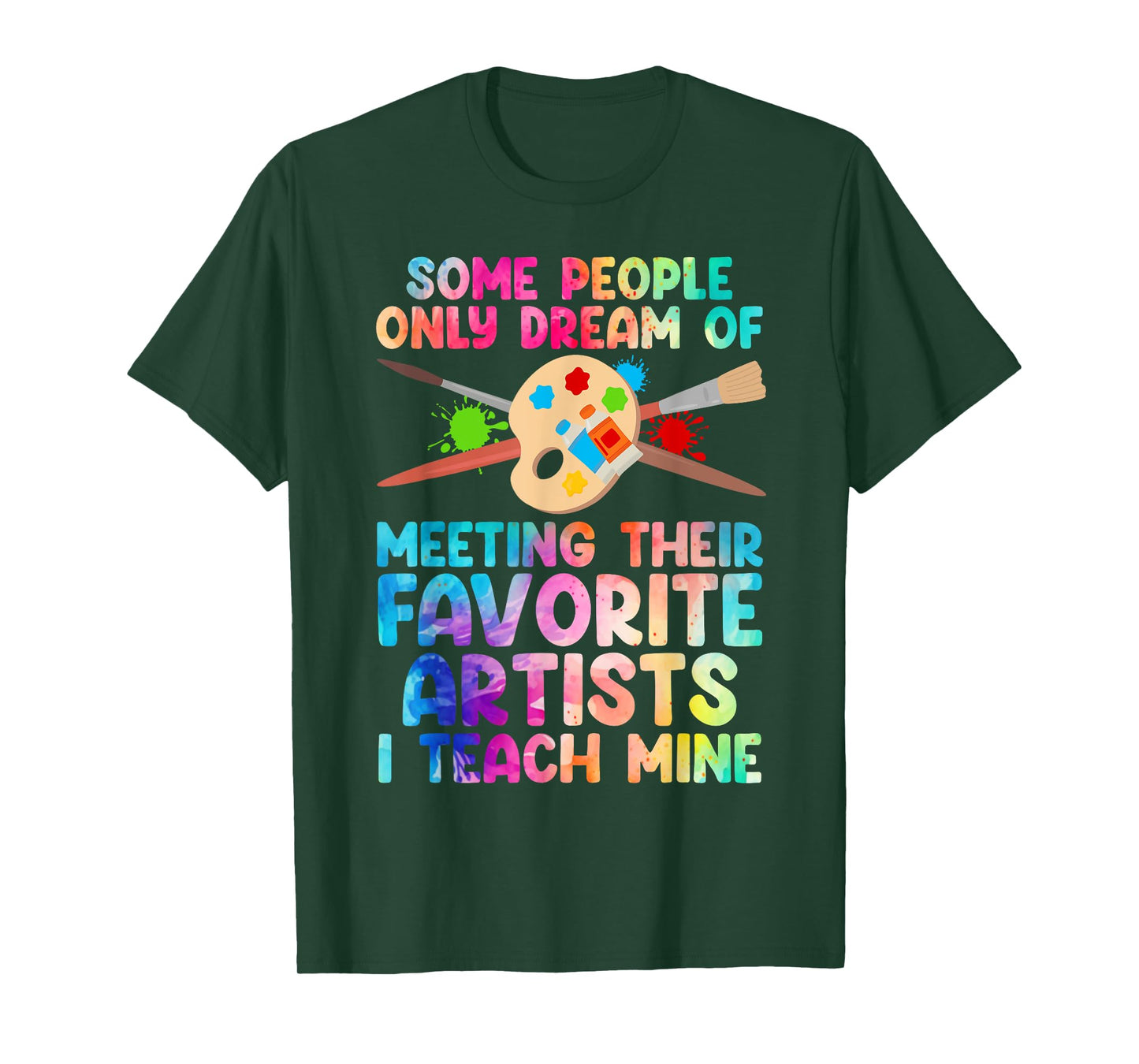 Art Teacher Design For Men Women Art Teacher Appreciation T-Shirt