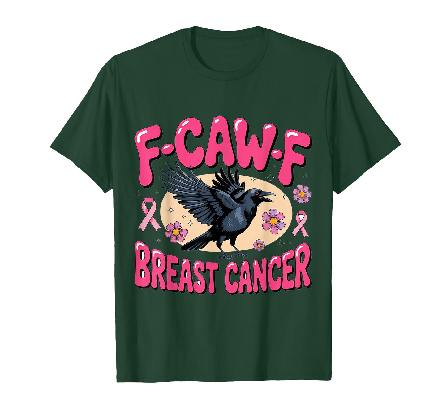 Retro F-CAW-F Breast Cancer Bubble Letters T-Shirt