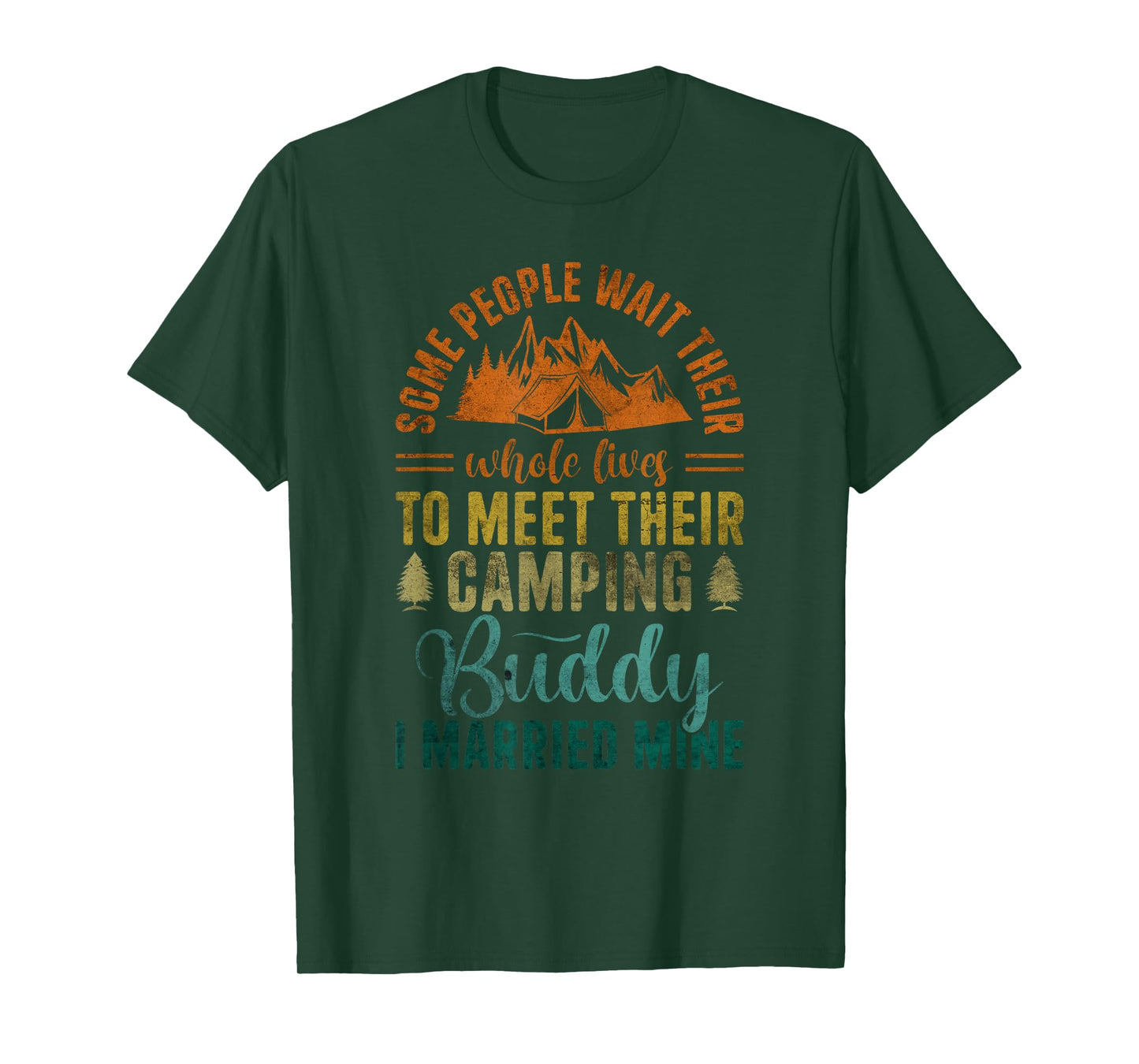 Cool Camping Buddies Men Women Funny Husband & Wife T-Shirt