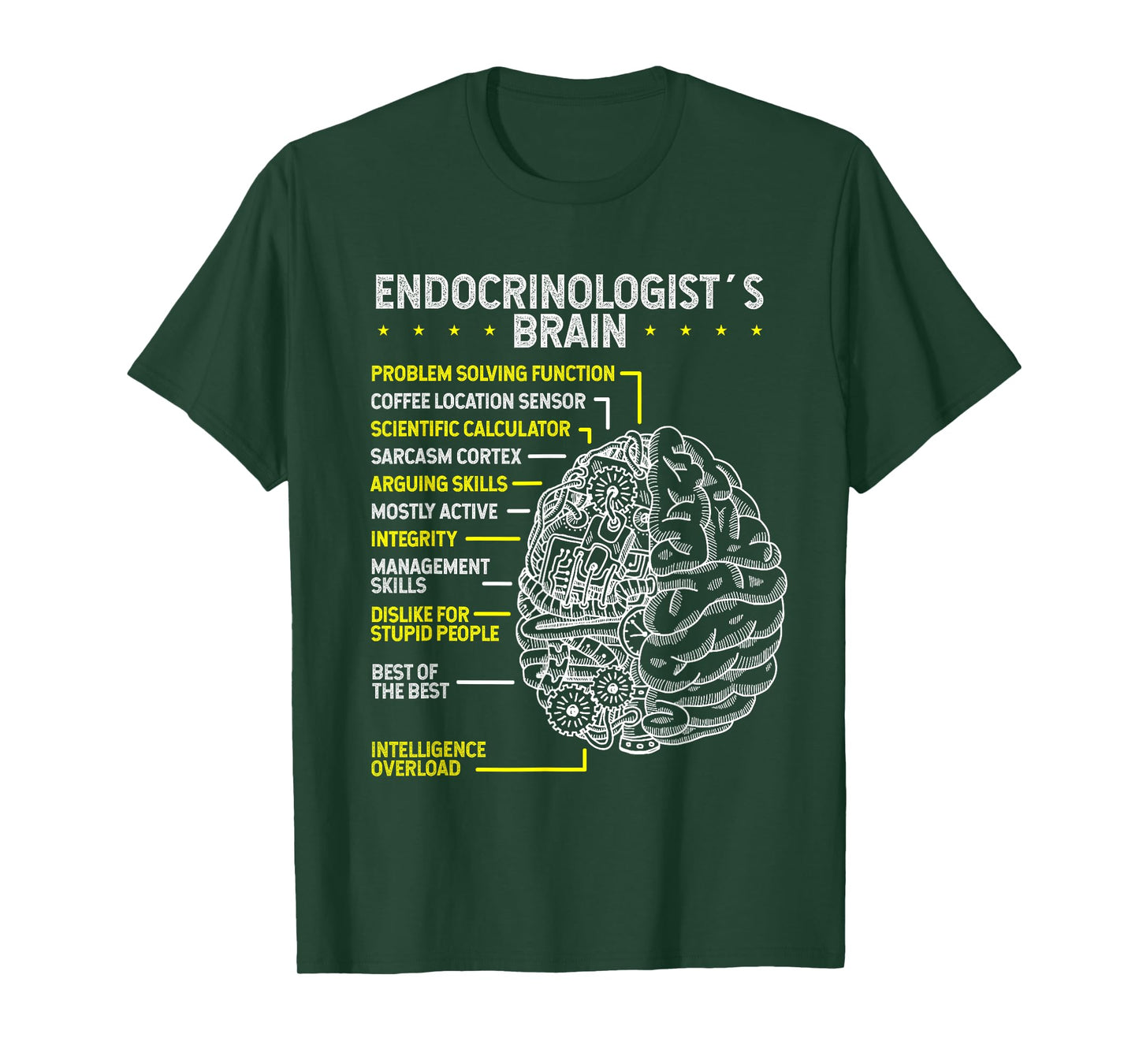 Endocrinologist Endocrine Diabetologsit Brain Endocrinology T-Shirt