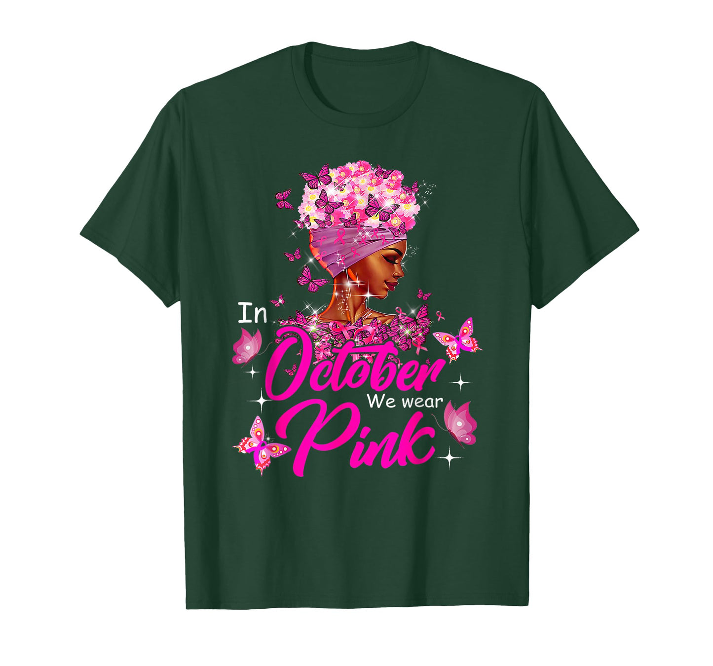 in October We Wear Pink Breast Cancer Awareness Black Women T-Shirt