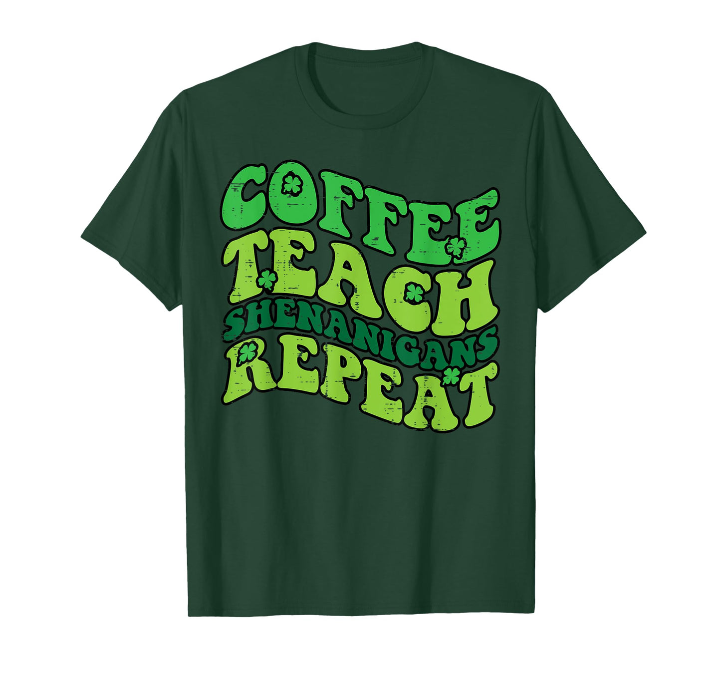 St Patricks Day Coffee Teach Saint Paddys Teacher Men Women T-Shirt