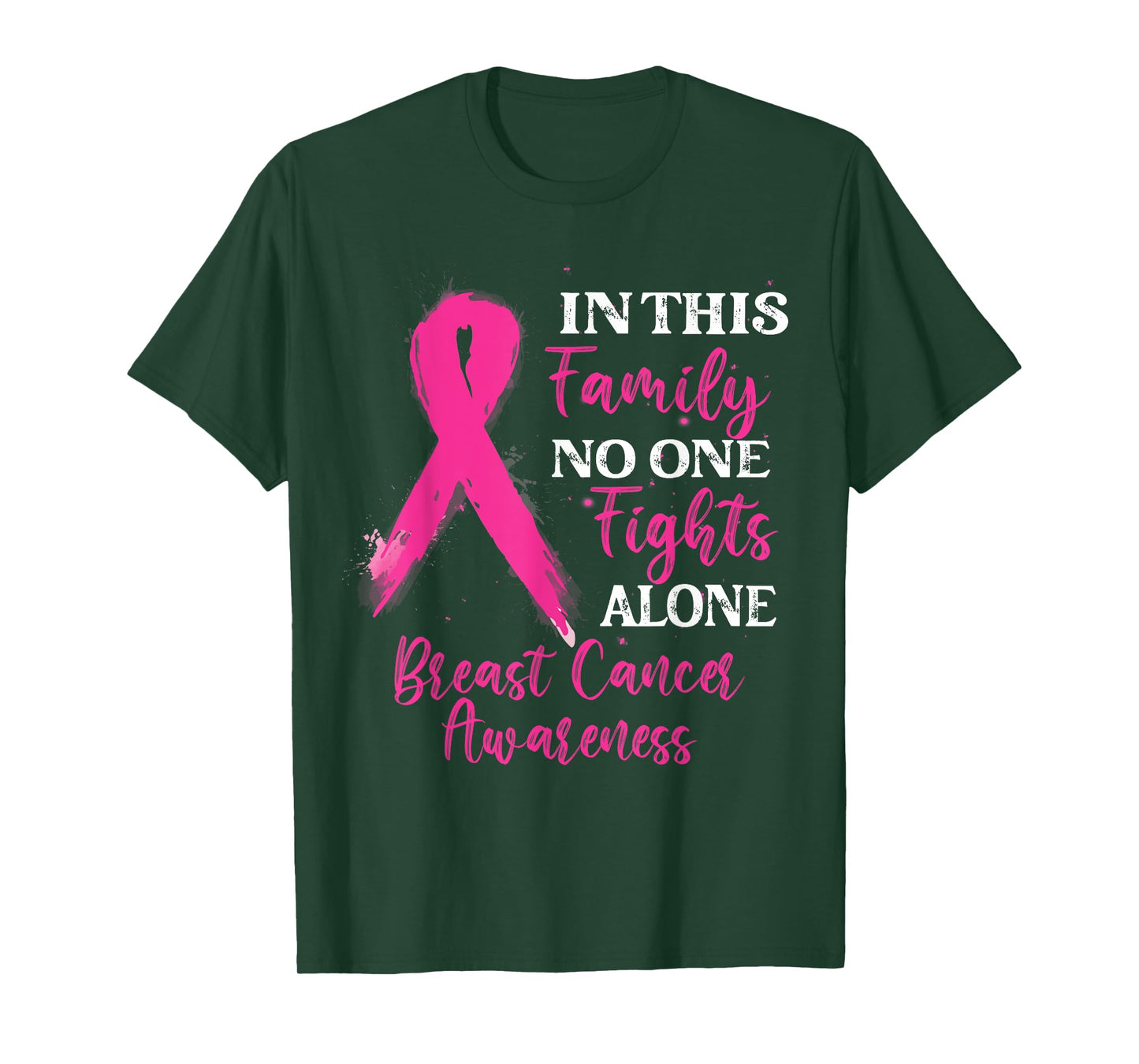 In This Family No One Fight Alone - Breast Cancer Awareness T-Shirt