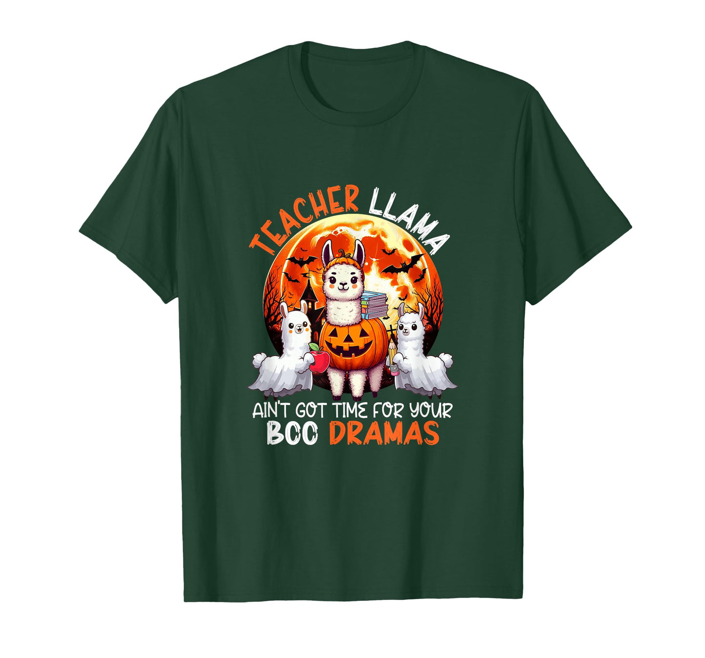 Teacher Llama Funny Sarcastic Boo Dramas Halloween T-Shirt
