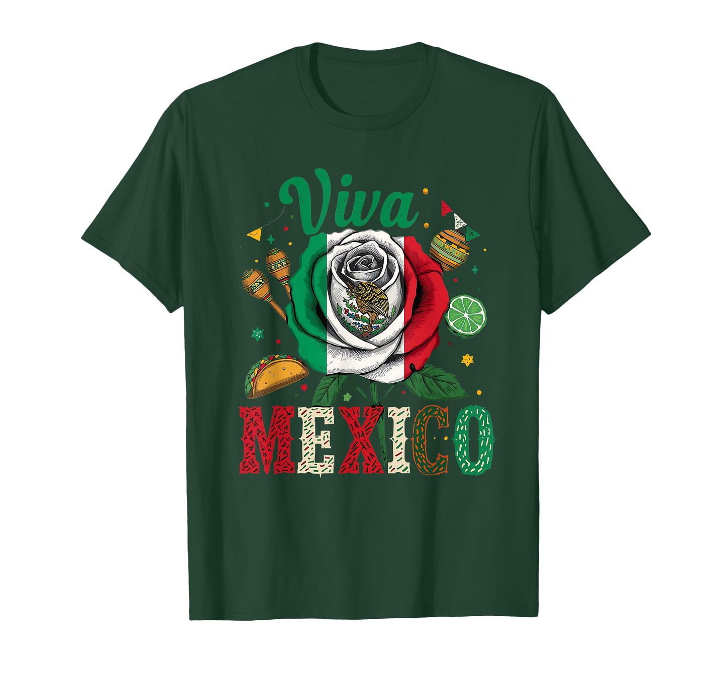 Viva Mexico Rose Flag Mexican Independence Day Fiesta Design T-Shirt