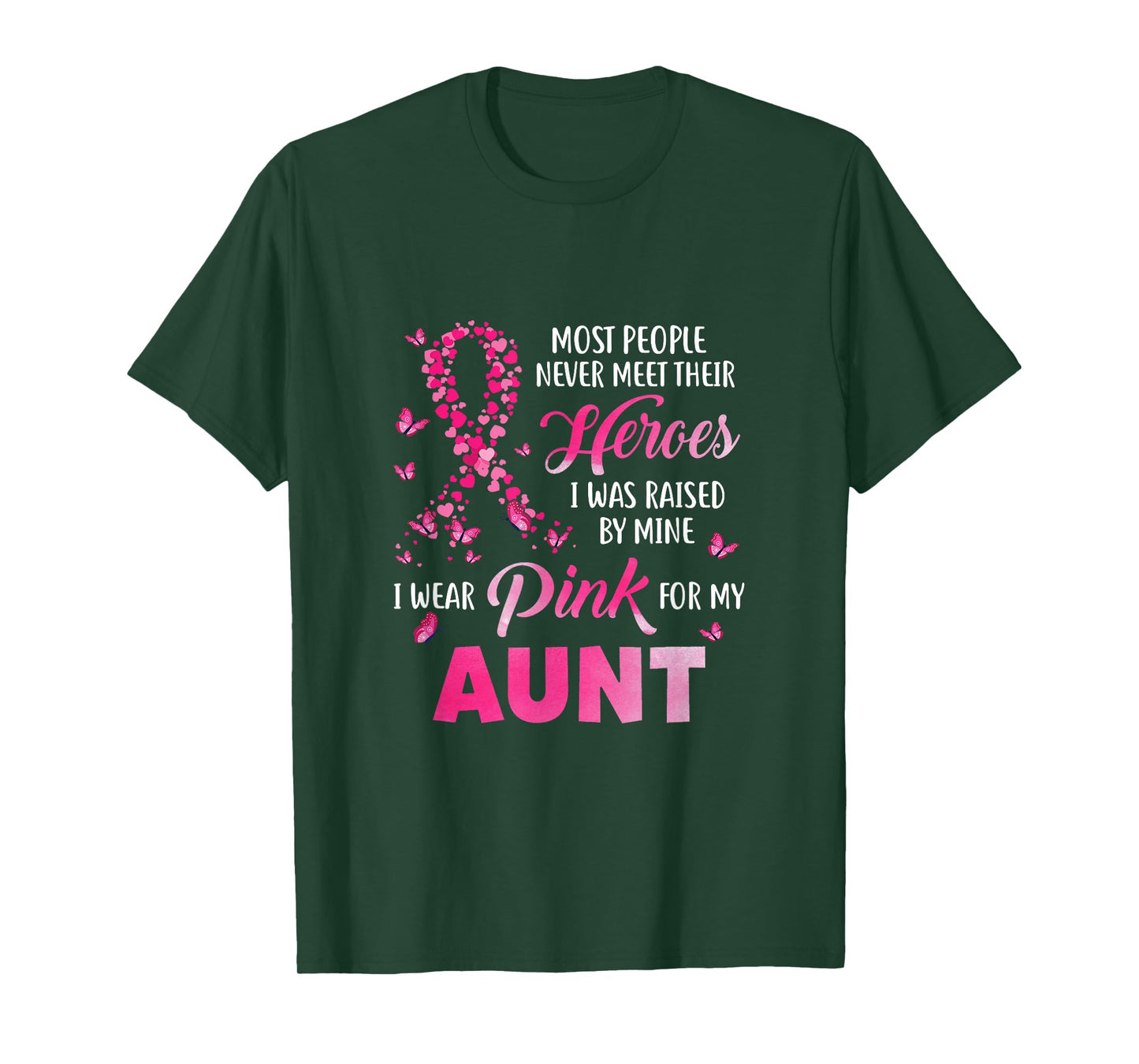 My Heroes I Wear Pink For My Aunt Breast Cancer Awareness T-Shirt