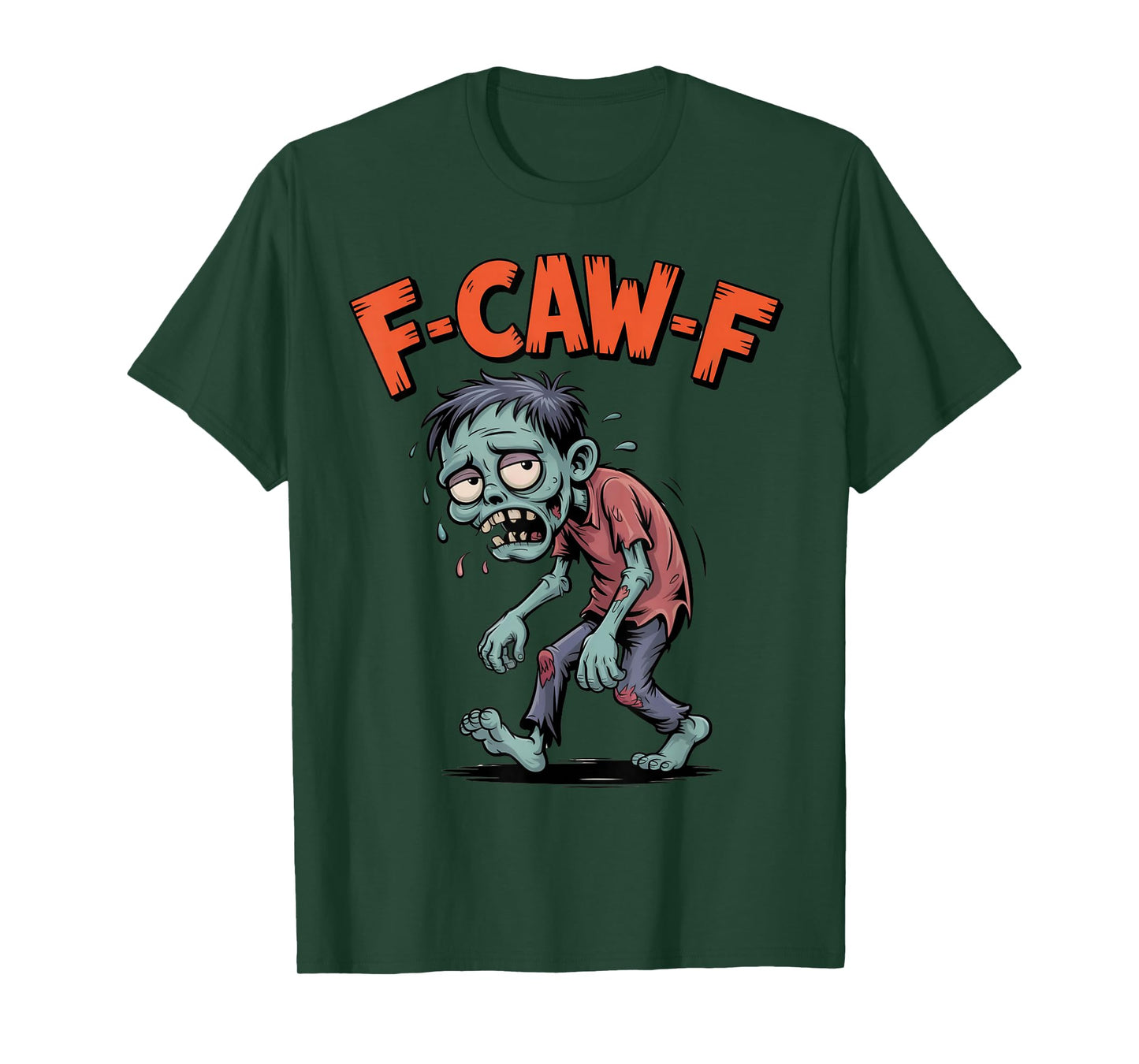 F-CAW-F Cartoon Zombie Humor Creepy Halloween Design T-Shirt