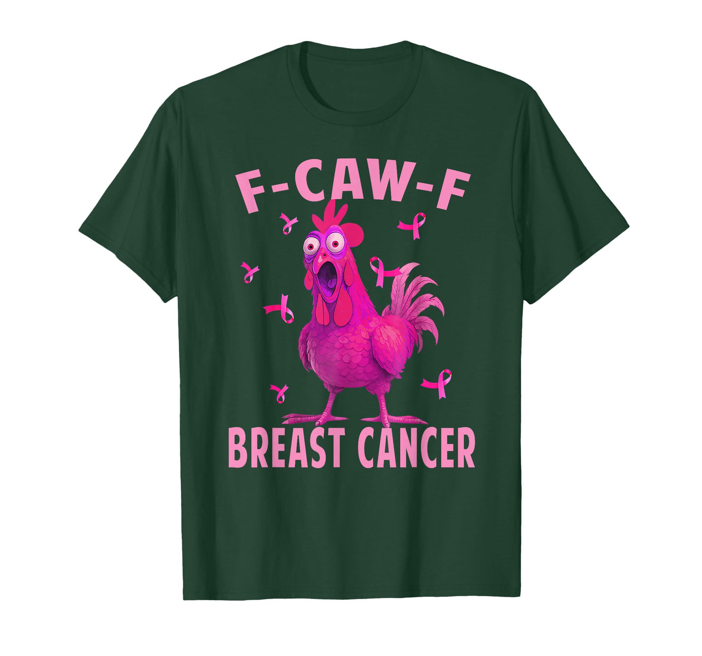 F-Caw-F Rooster Meme Funny Chicken FCAWF Breast Cancer T-Shirt