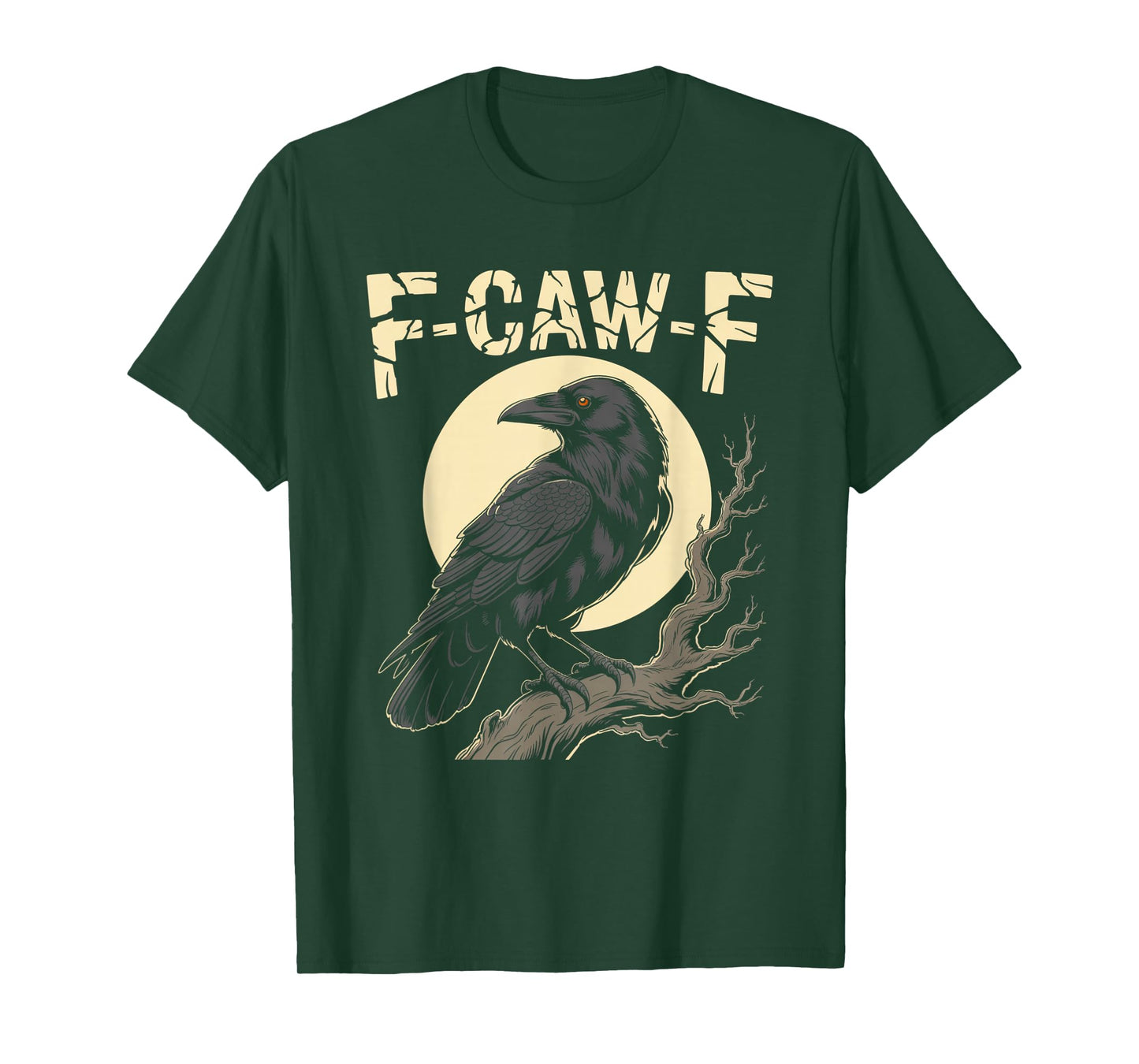 Black Crow, F-Caw-F Funny Black Bird Moon Gothic Adult Humor T-Shirt