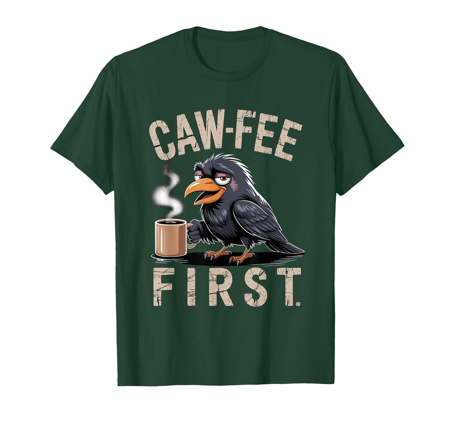 Caw-fee First F-CAW-F Meme for Coffee Lovers Dark Humor T-Shirt