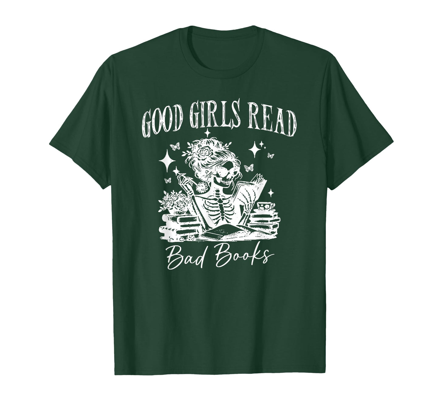 Good Girls Read Bad Books Skeleton Meme Books Lovers T-Shirt