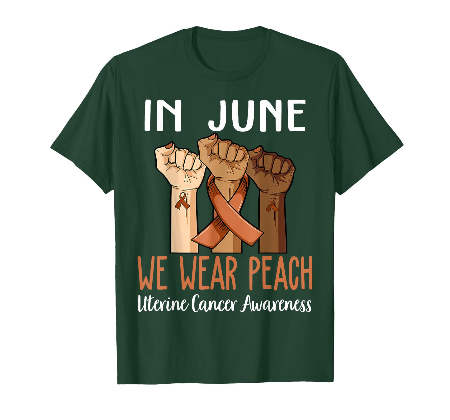 In June We Wear Peach For Uterine Cancer Awareness T-Shirt
