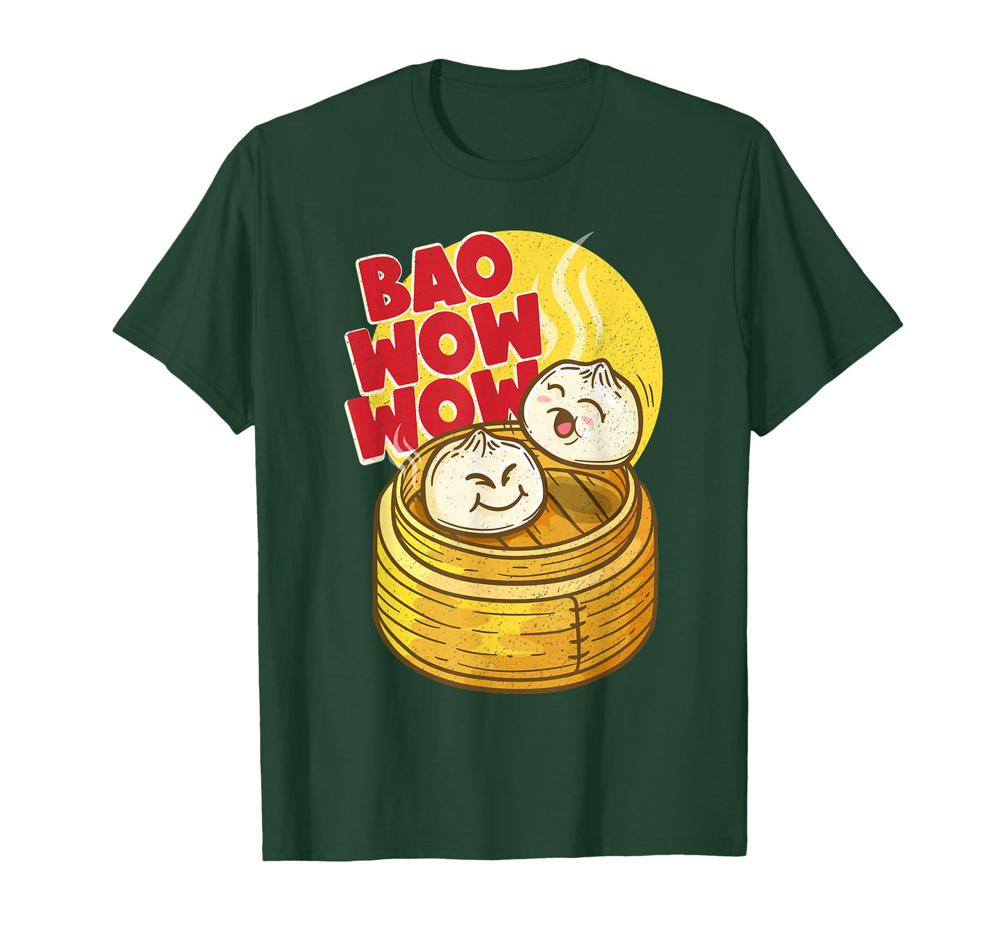 Bao Wow Wow Baozi Chinese Food Dim Sum Asian Steamed Buns T-Shirt