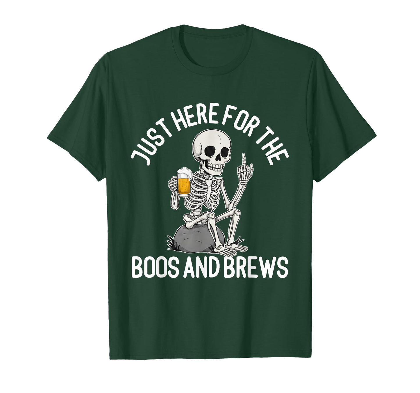 Just Here for The Boos and Brews Skeleton Drinking Halloween T-Shirt