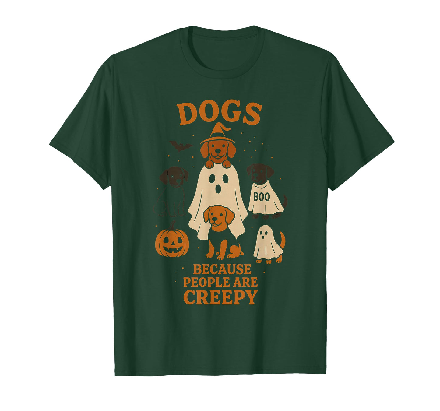 Dogs Because People are Creepy Funny Ghost Halloween Dog T-Shirt