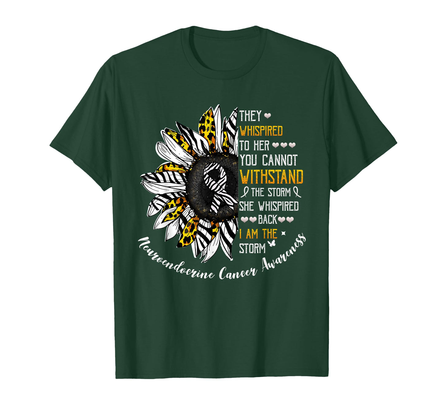 She Whispered I Am The Storm Neuroendocrine Cancer Awareness T-Shirt